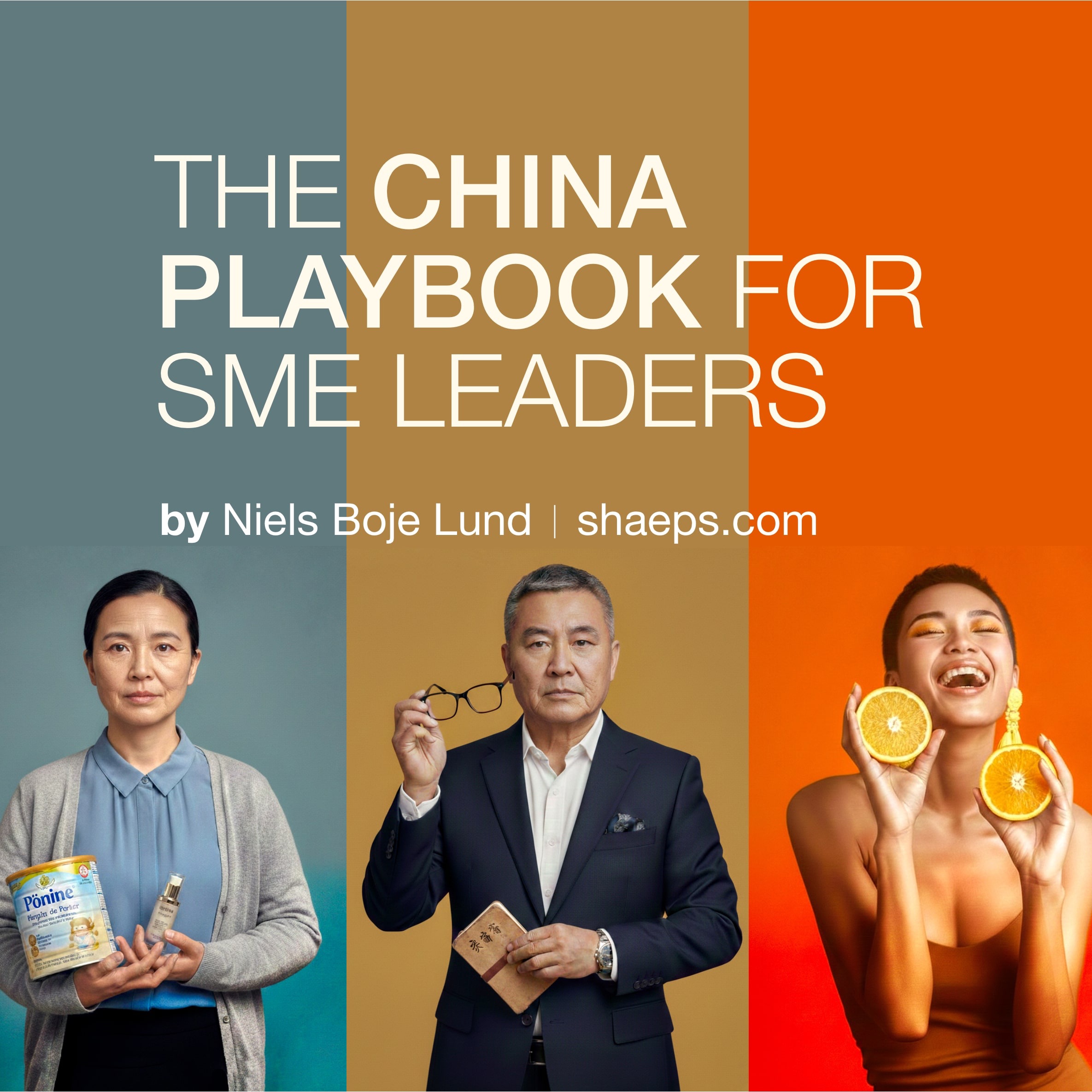 The China Playbook for SME Leaders