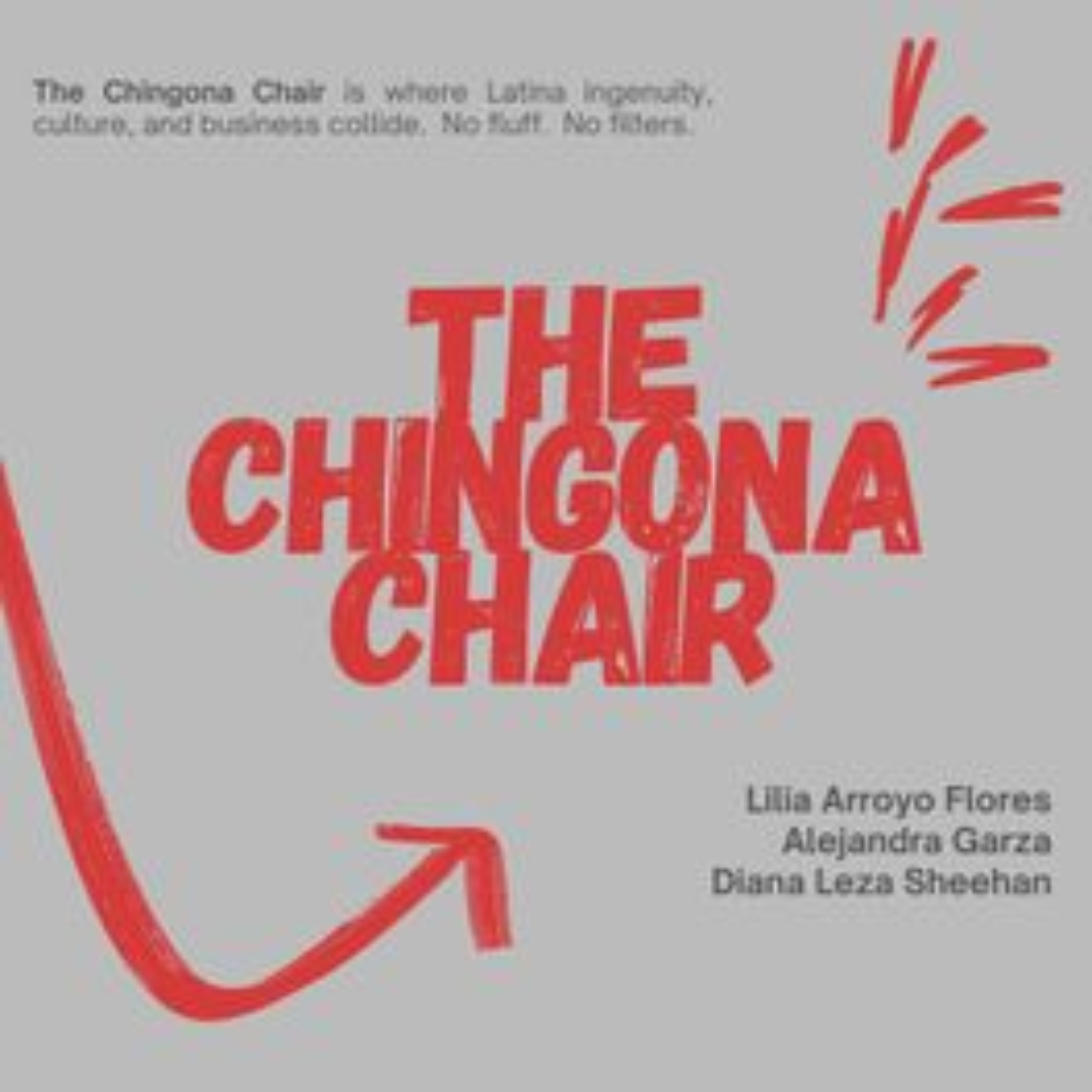 The Chingona Chair