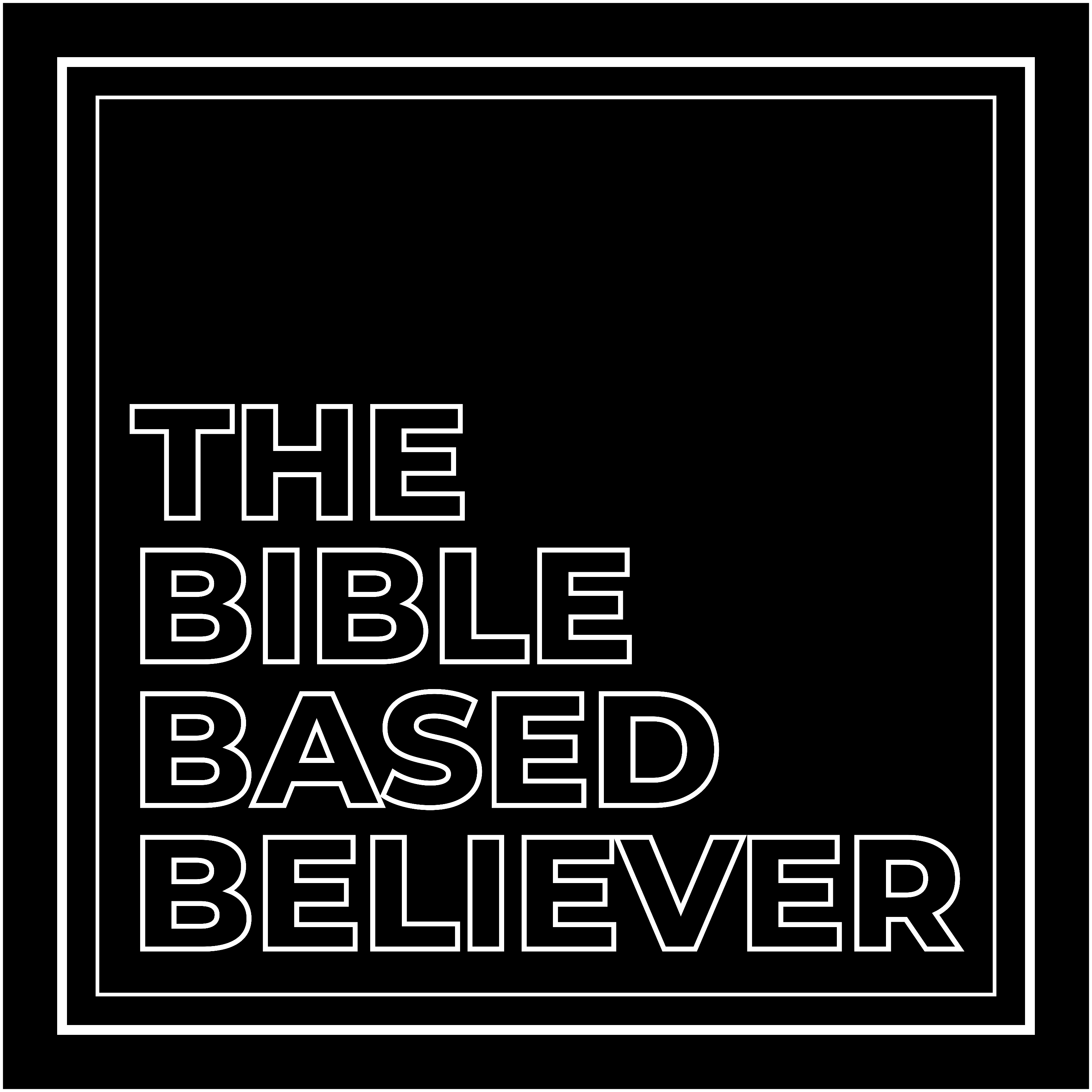 The Bible Based Believer