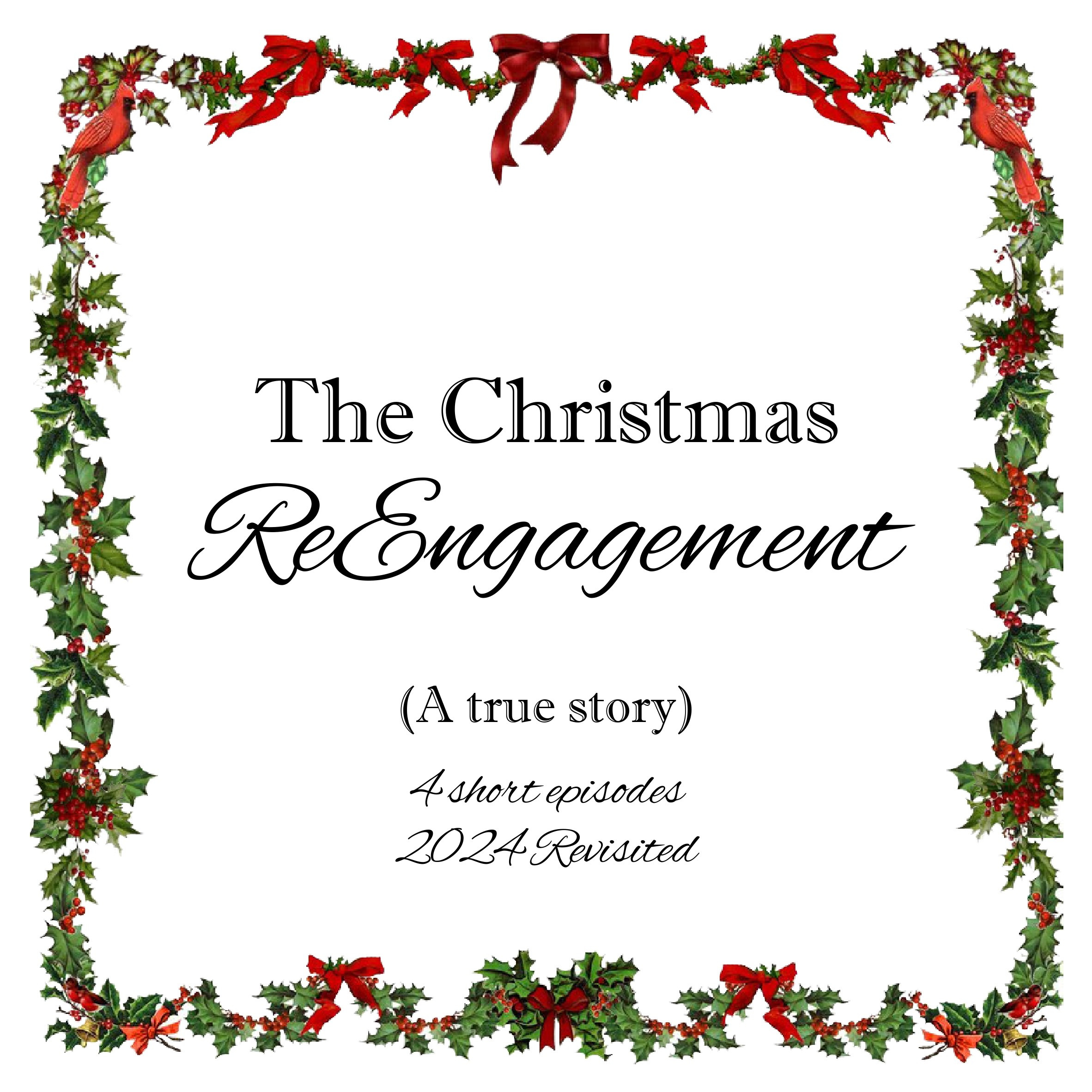 The Christmas ReEngagement - Episode 1 of 4 episode artwork