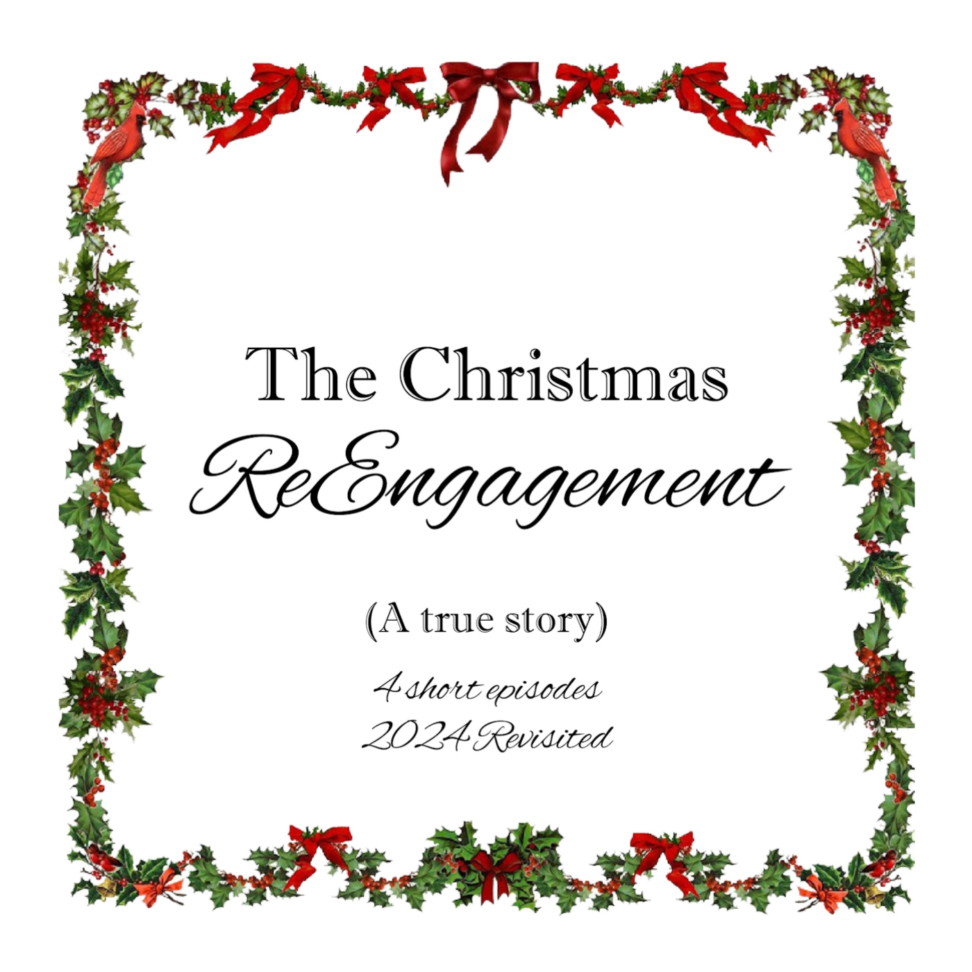 The Christmas ReEngagaement Episode 2 of 4 episode artwork