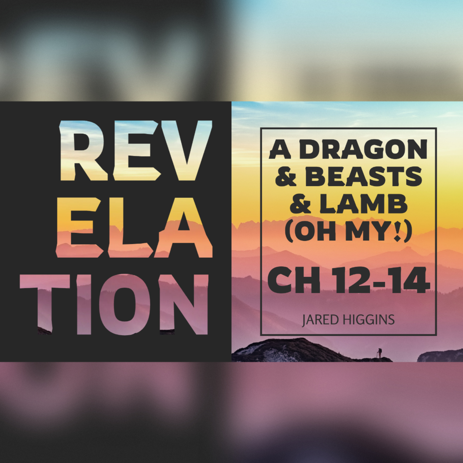 Revelation: A Dragon & Beasts & Lamb - 10/19/25 episode artwork