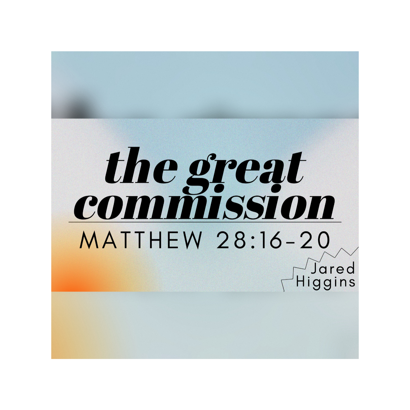 The Great Commission - 1/18/26 episode artwork