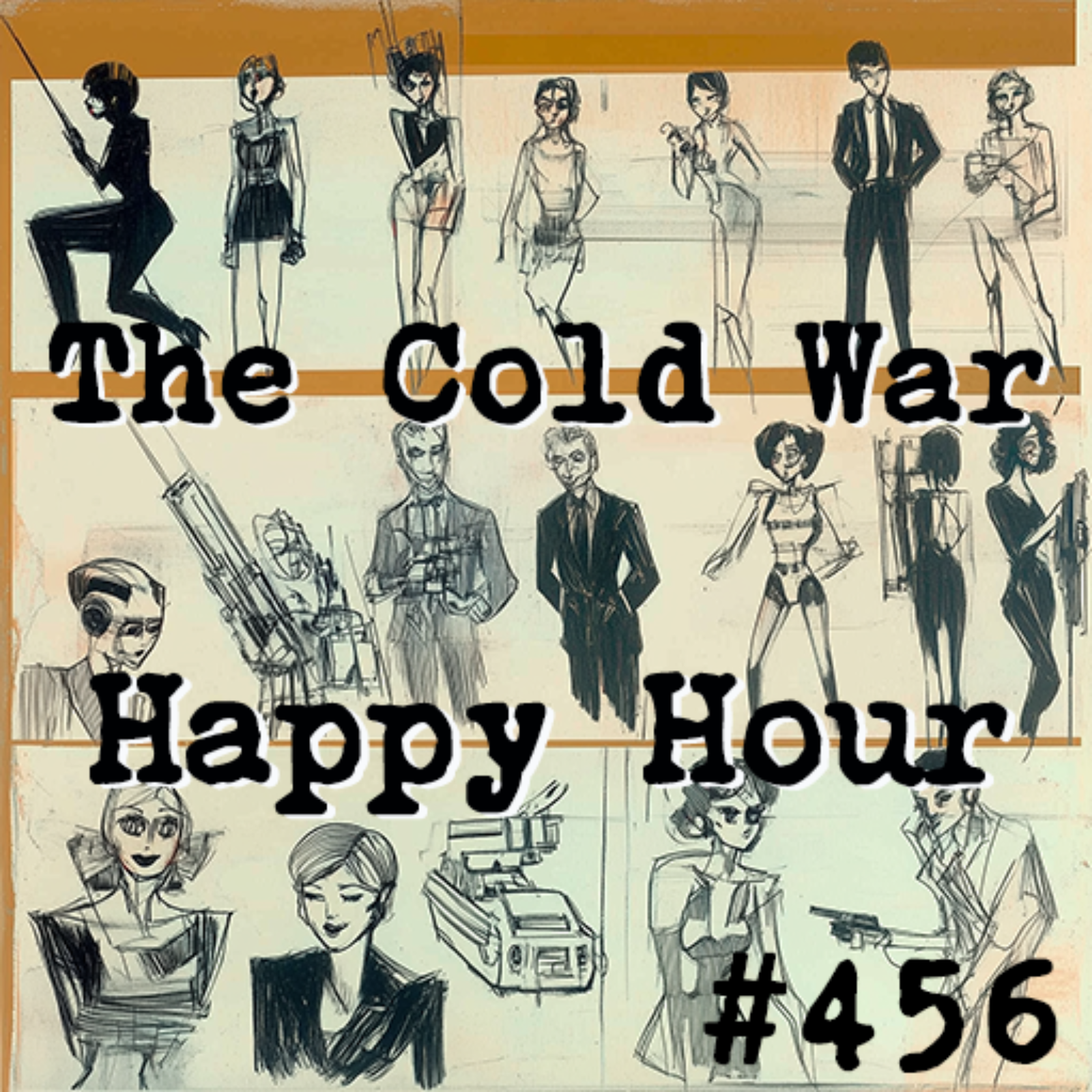 The Cold War Happy Hour #456 episode artwork