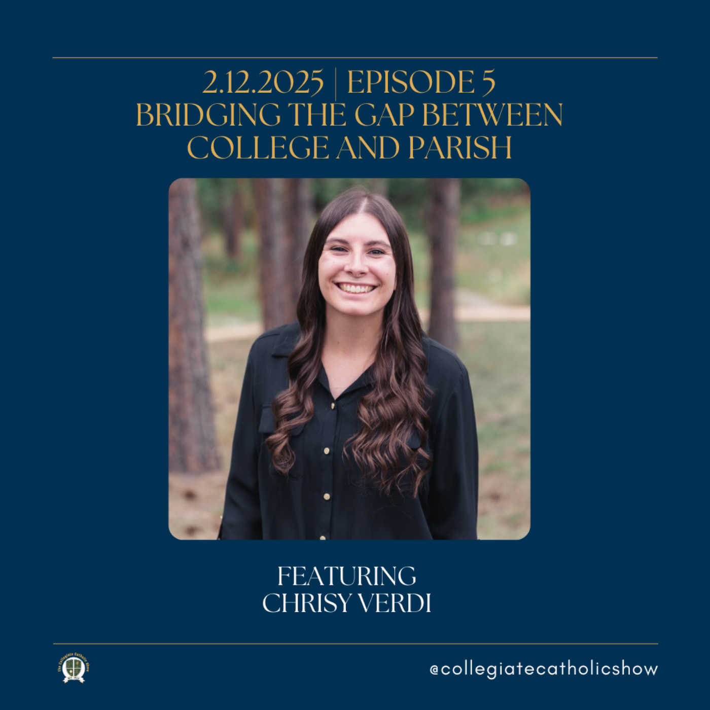 The Collegiate Catholic Show
