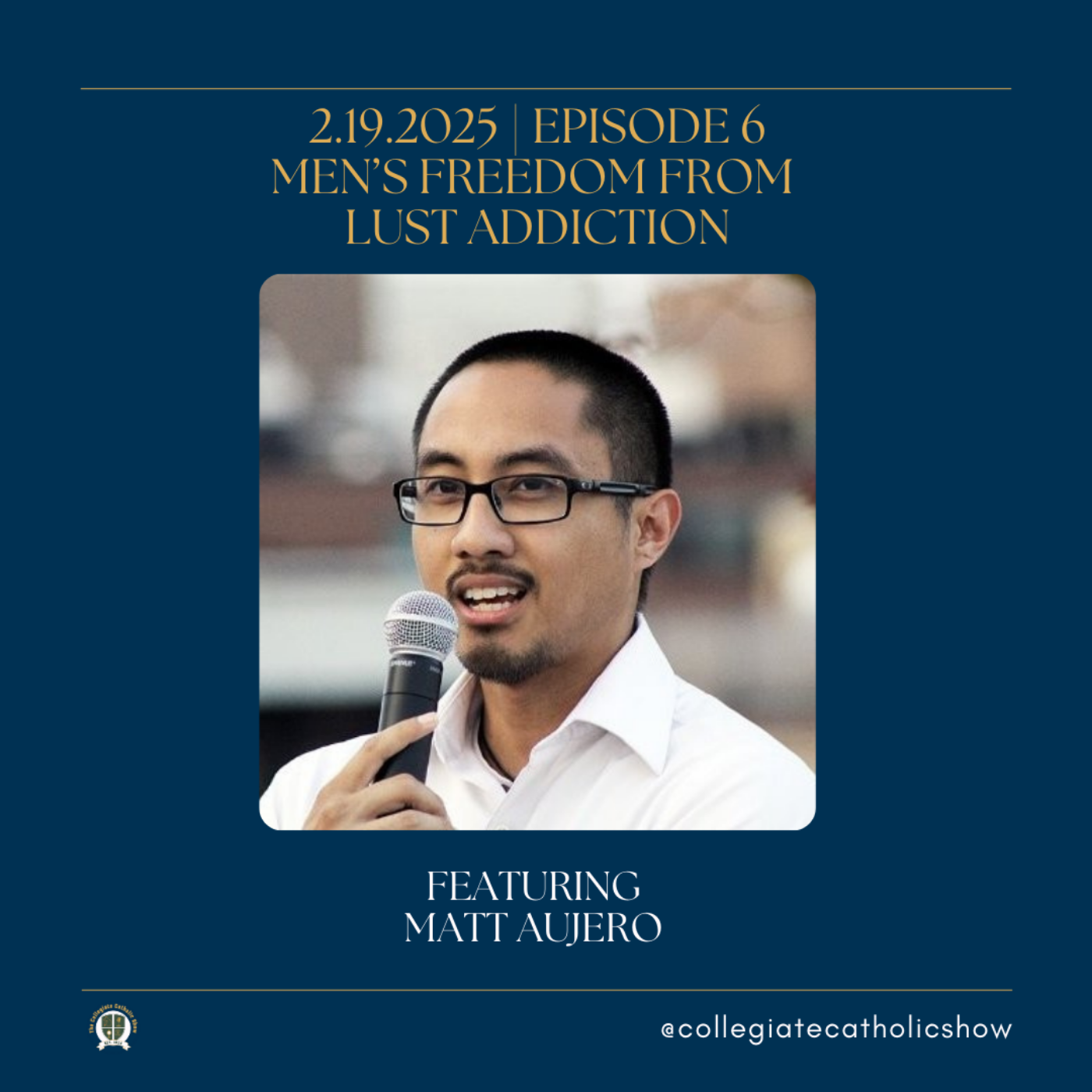 The Collegiate Catholic Show