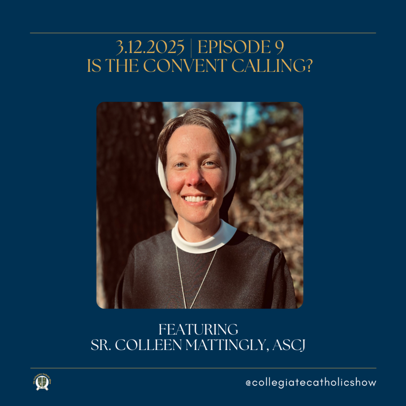The Collegiate Catholic Show