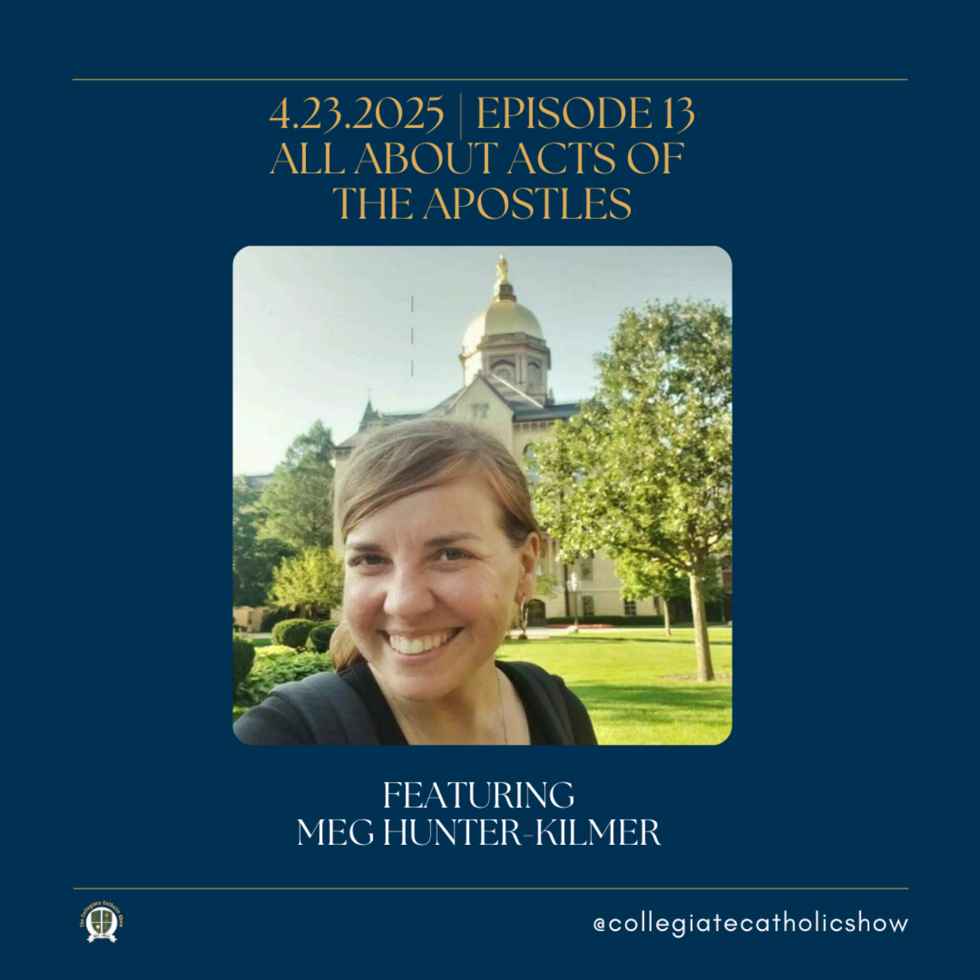 The Collegiate Catholic Show