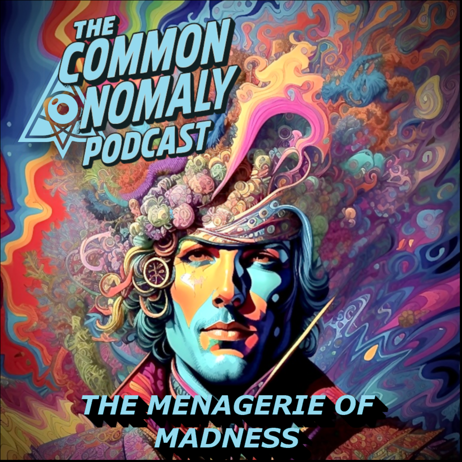 The Menagerie of Madness