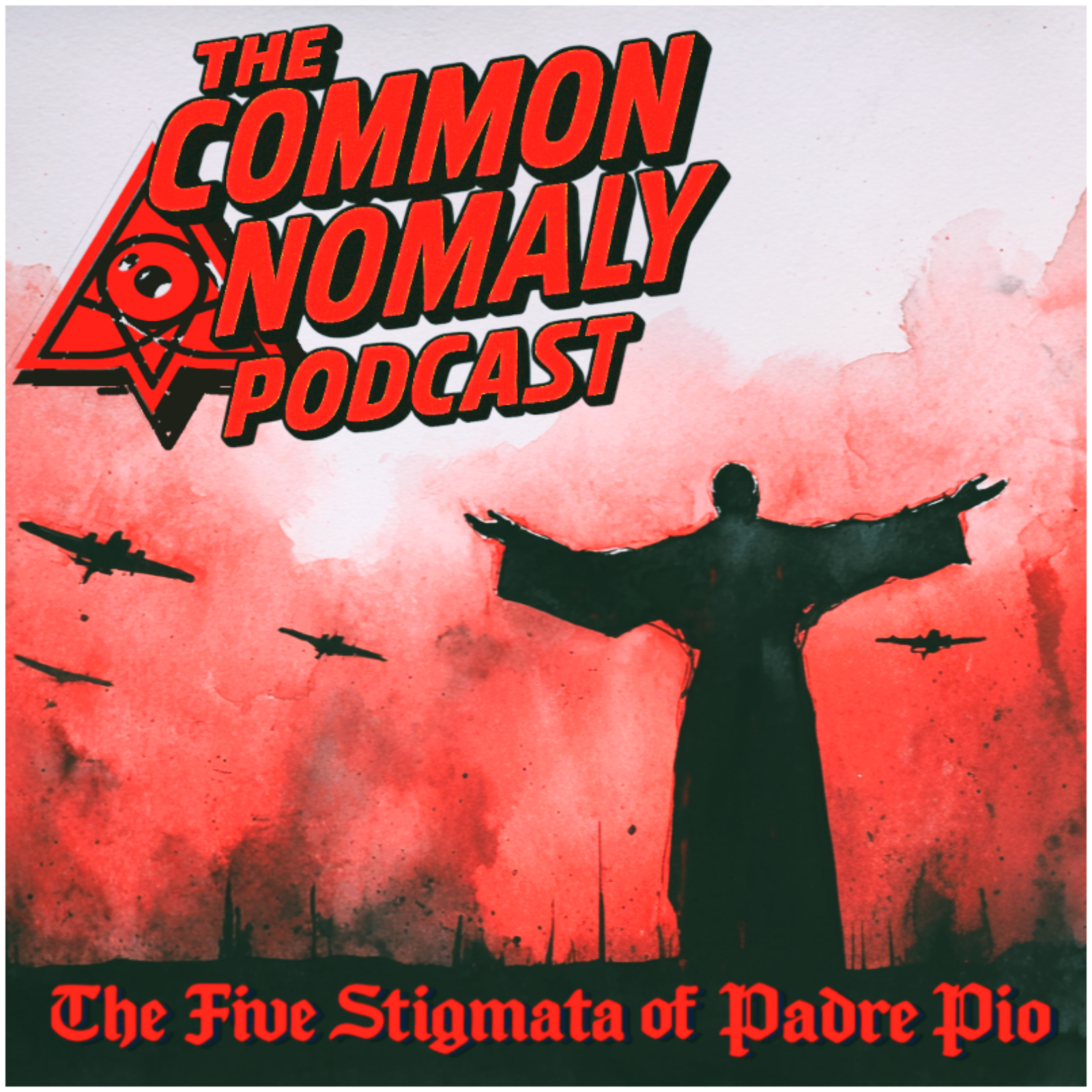 The Five Stigmata of Padre Pio