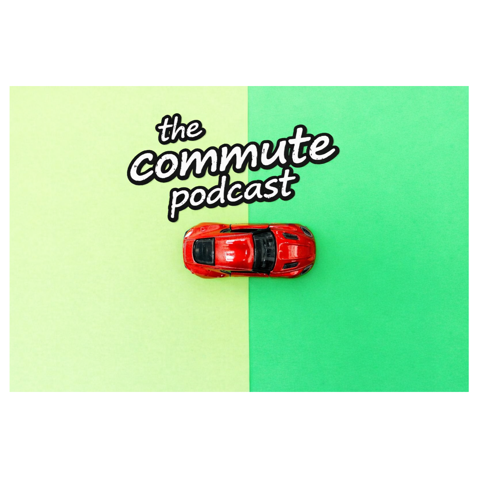 The Commute Podcast