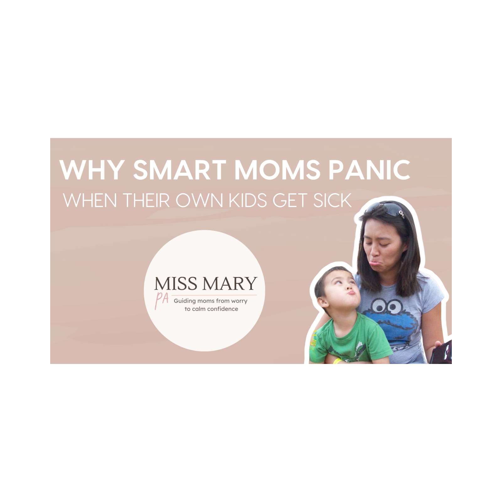 Why Smart Moms Panic When Their Own Kids Get Sick episode artwork