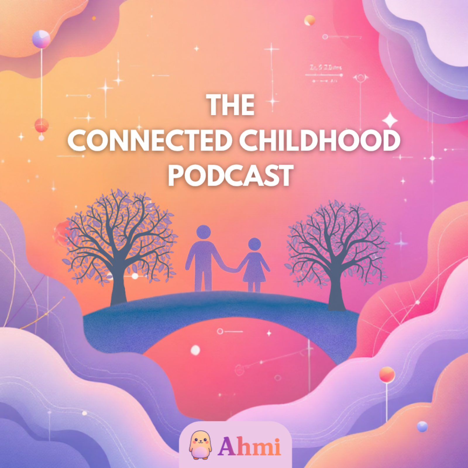 The Connected Childhood Podcast