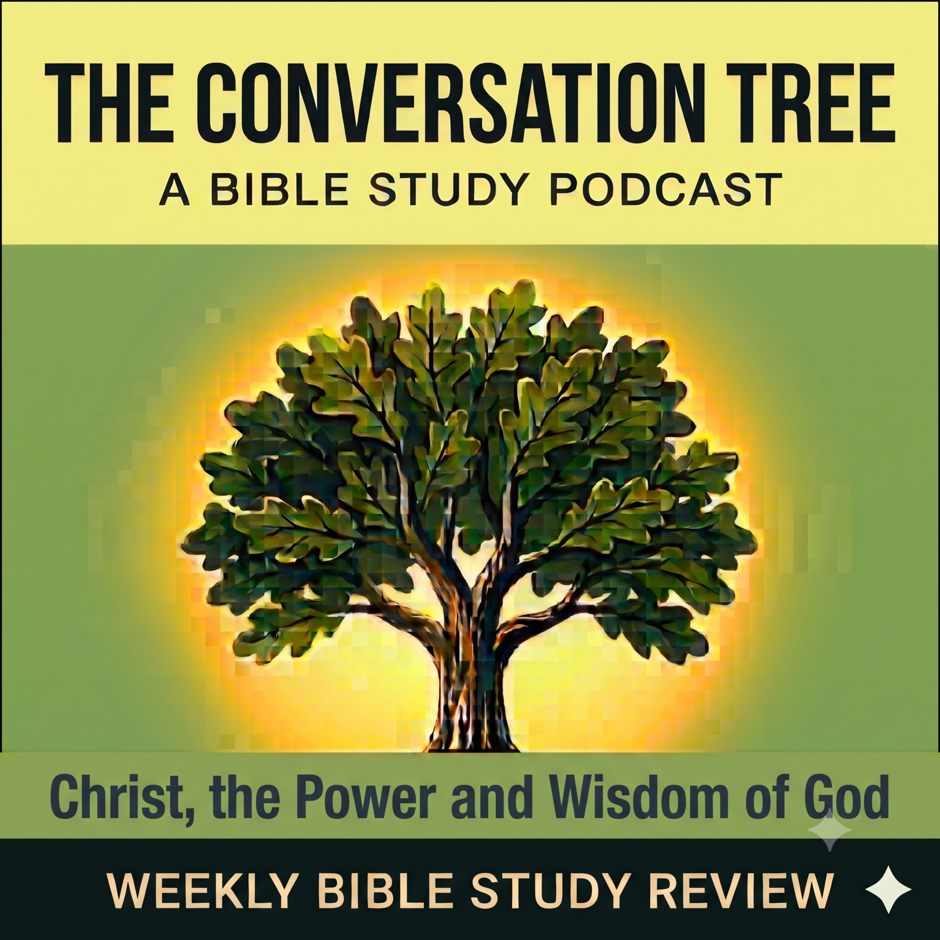 "Christ, the Power and Wisdom of God" (July 9) | Sabbath School Lesson Review