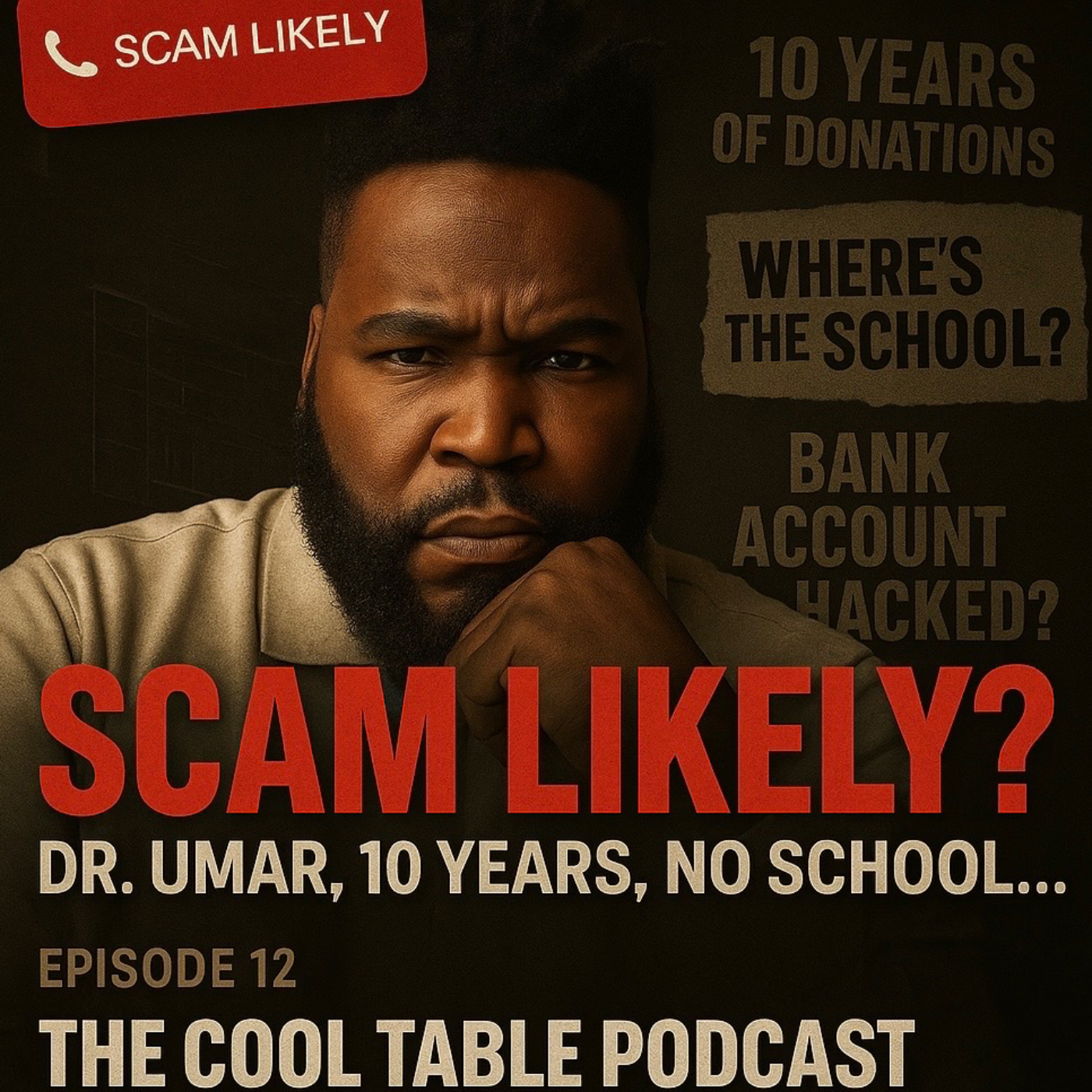 Episode 12 “Scam Likely”