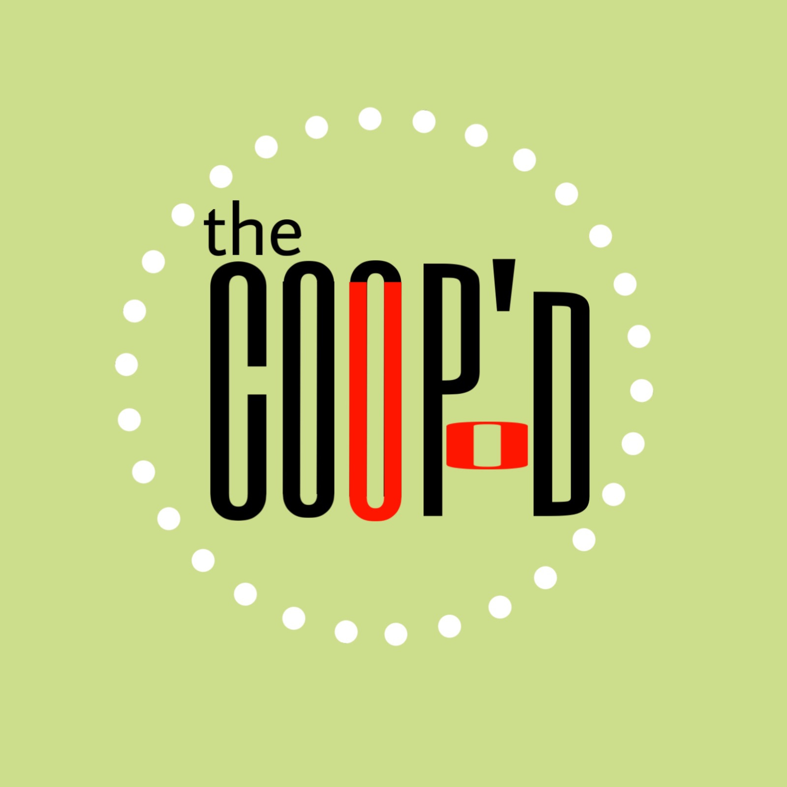 Coop’d Up
