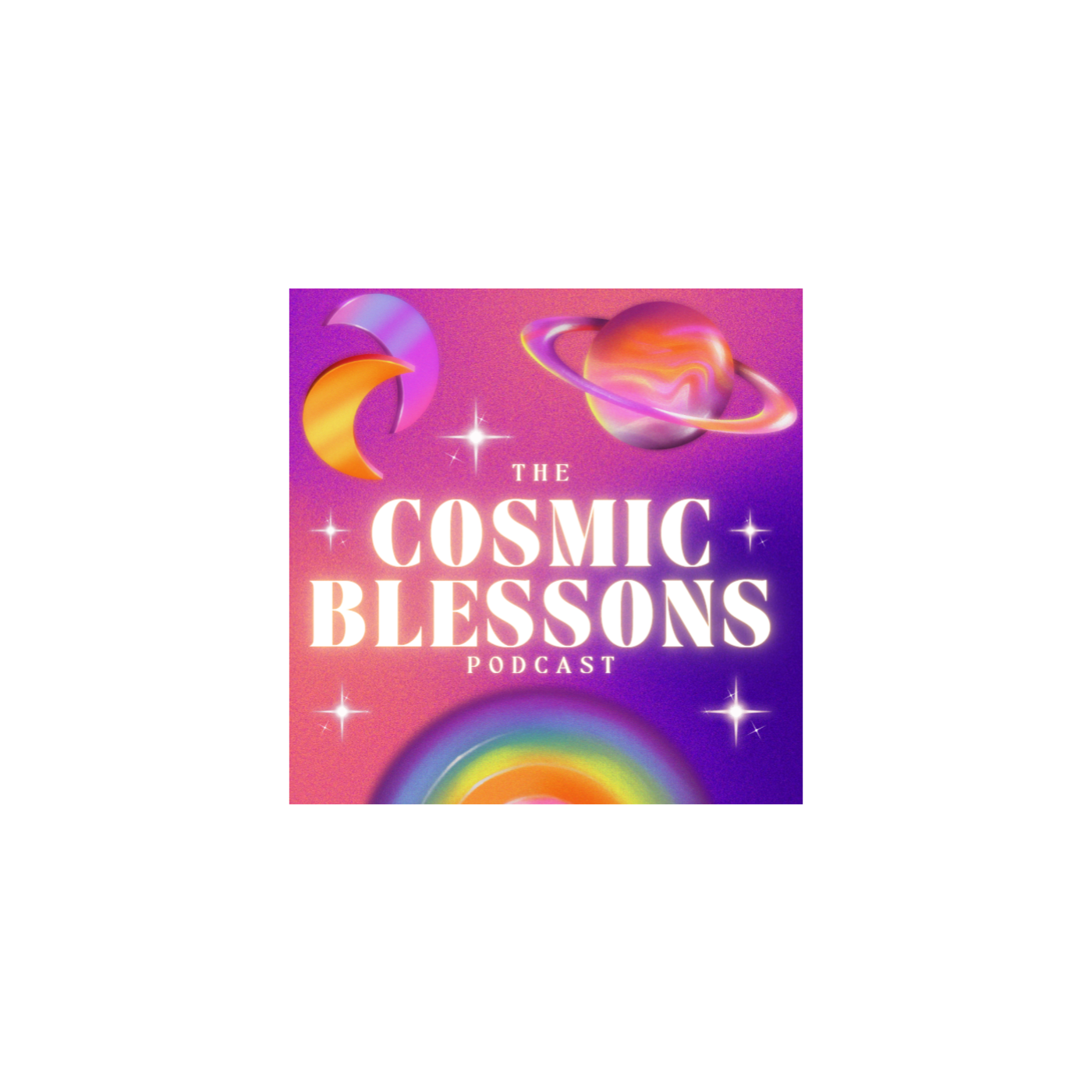 The Cosmic Blessons Podcast podcast artwork