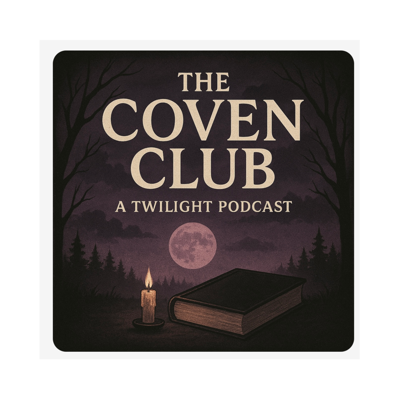The Coven Club - A Twilight Podcast
