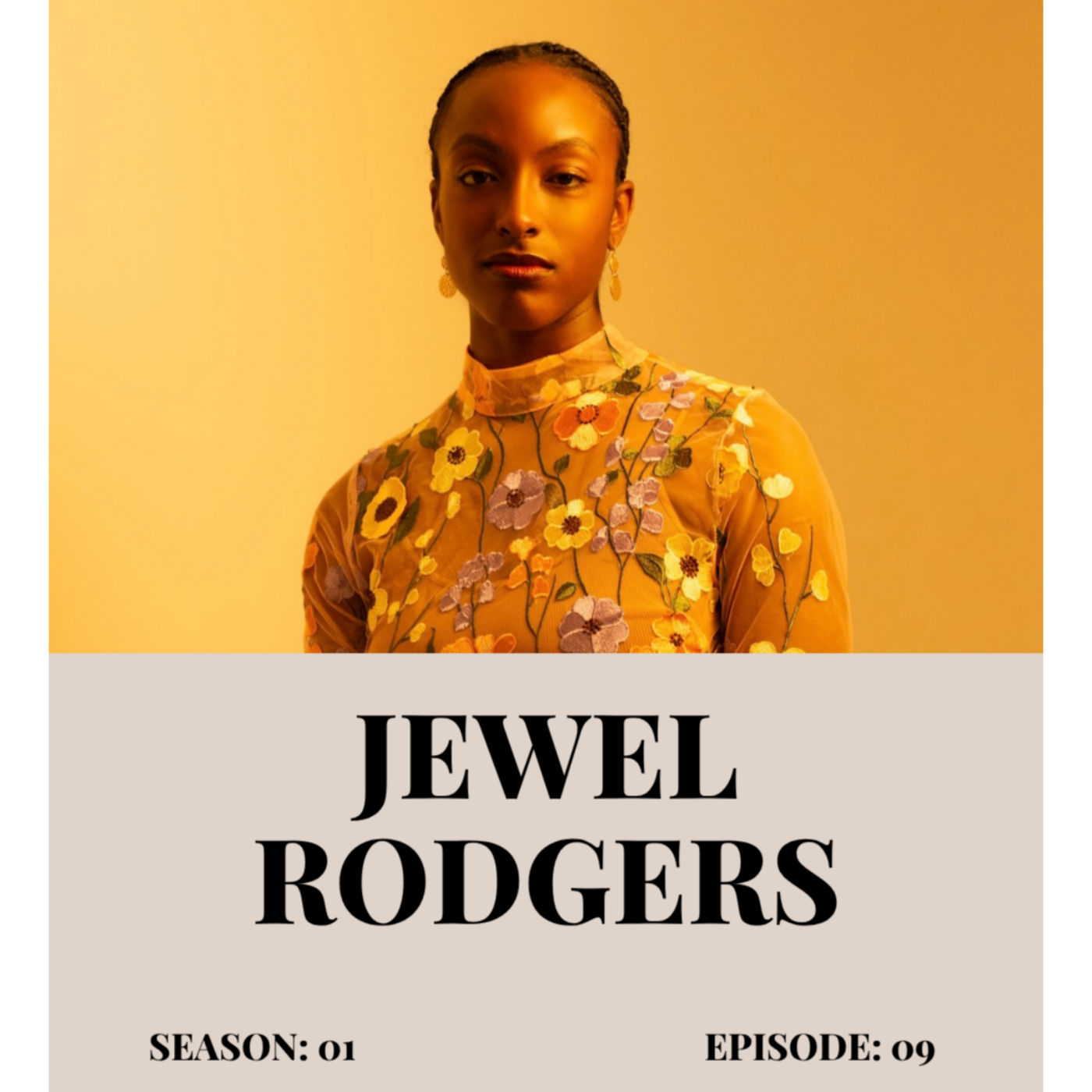 The Art of Versatility with Jewel Rodgers