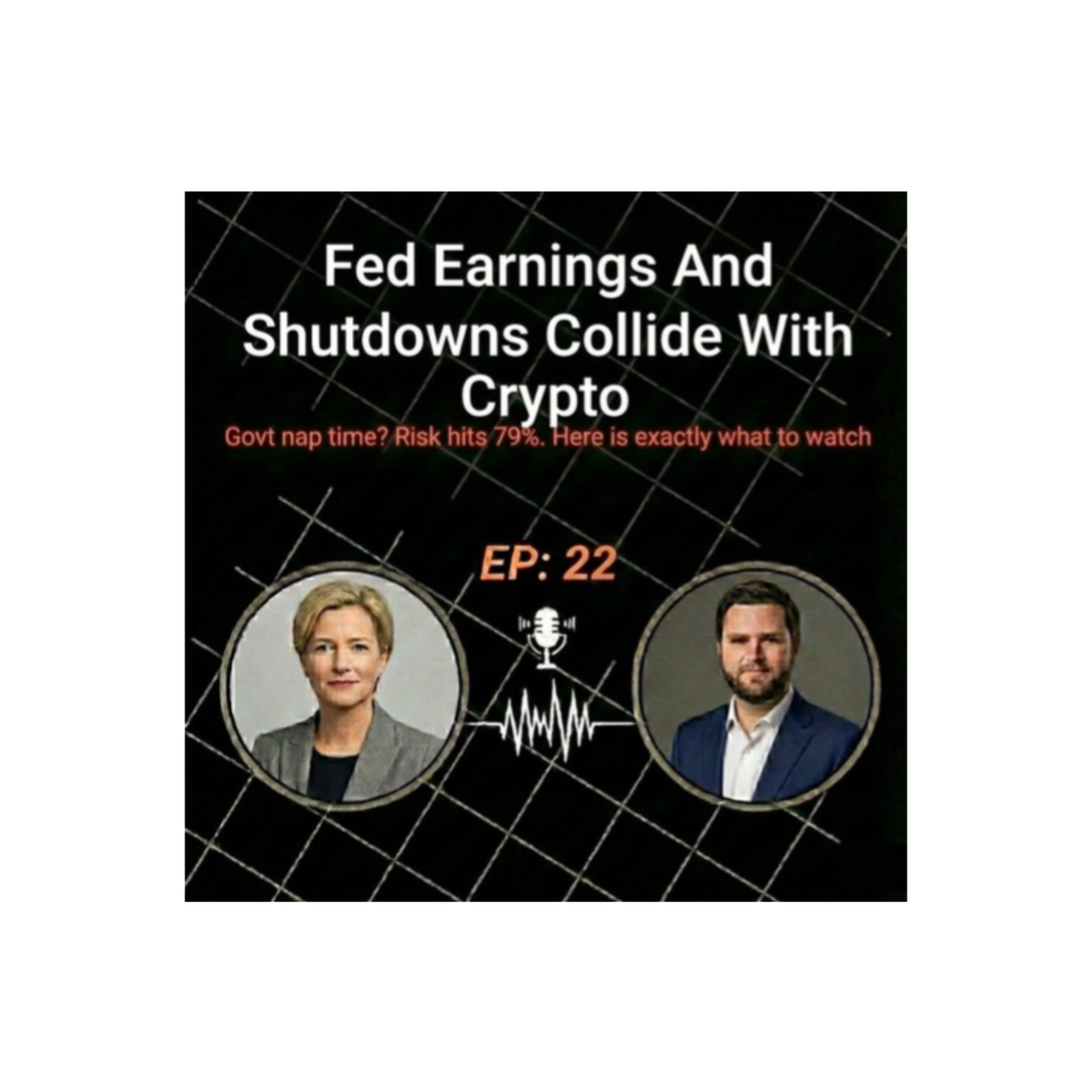 EP 22 Jayson: Fed Earnings And Shutdowns Collide With Crypto episode artwork