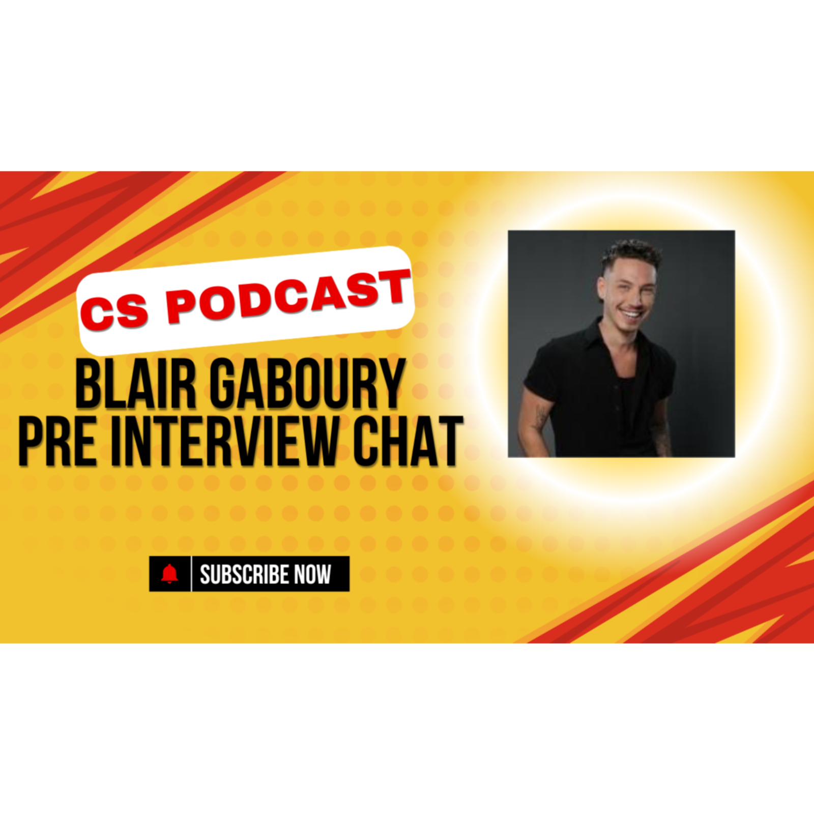 Blair Gaboury joins us for a pre-interview chat! - 1 year of "The CS Podcast" ! episode artwork