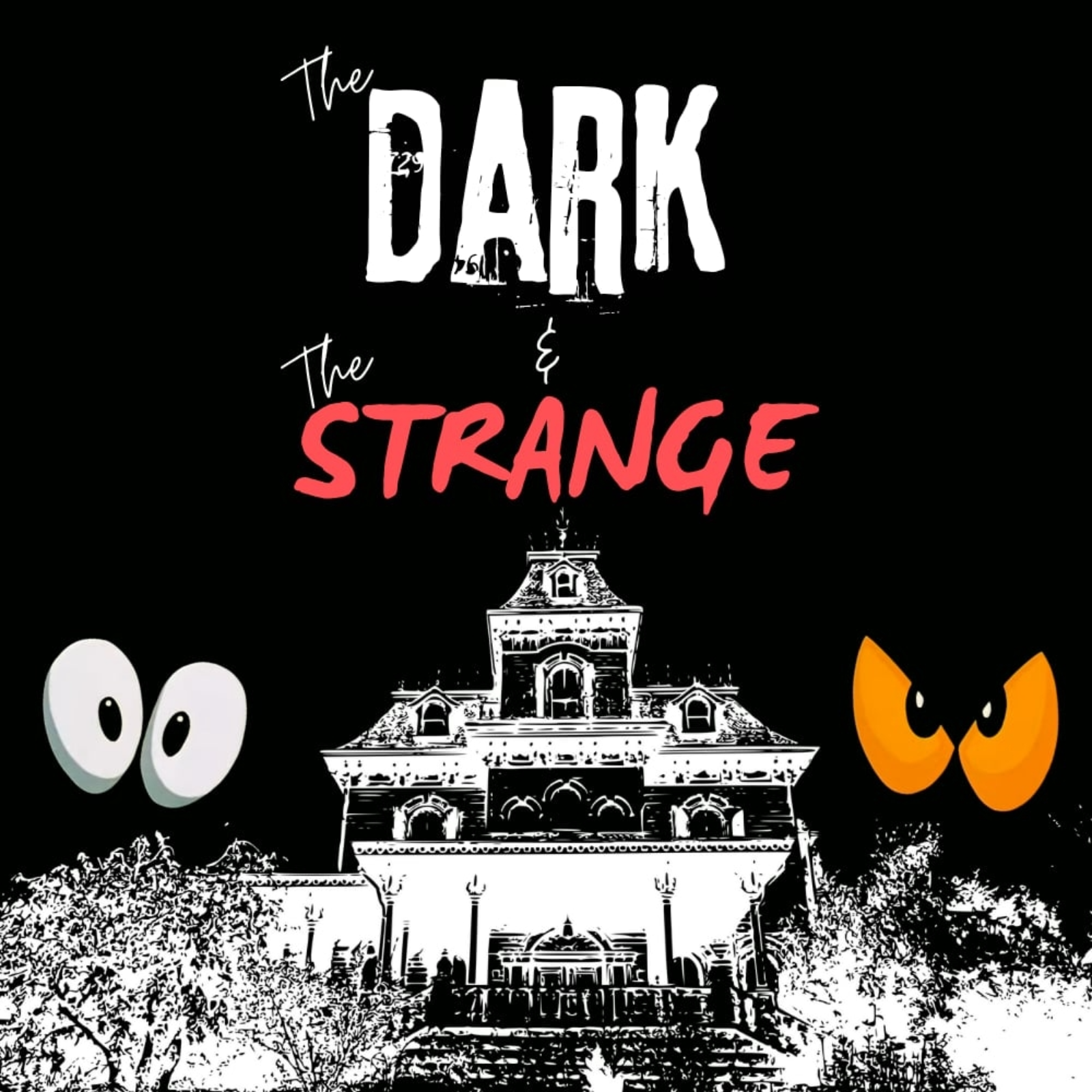The Dark & The Strange podcast artwork