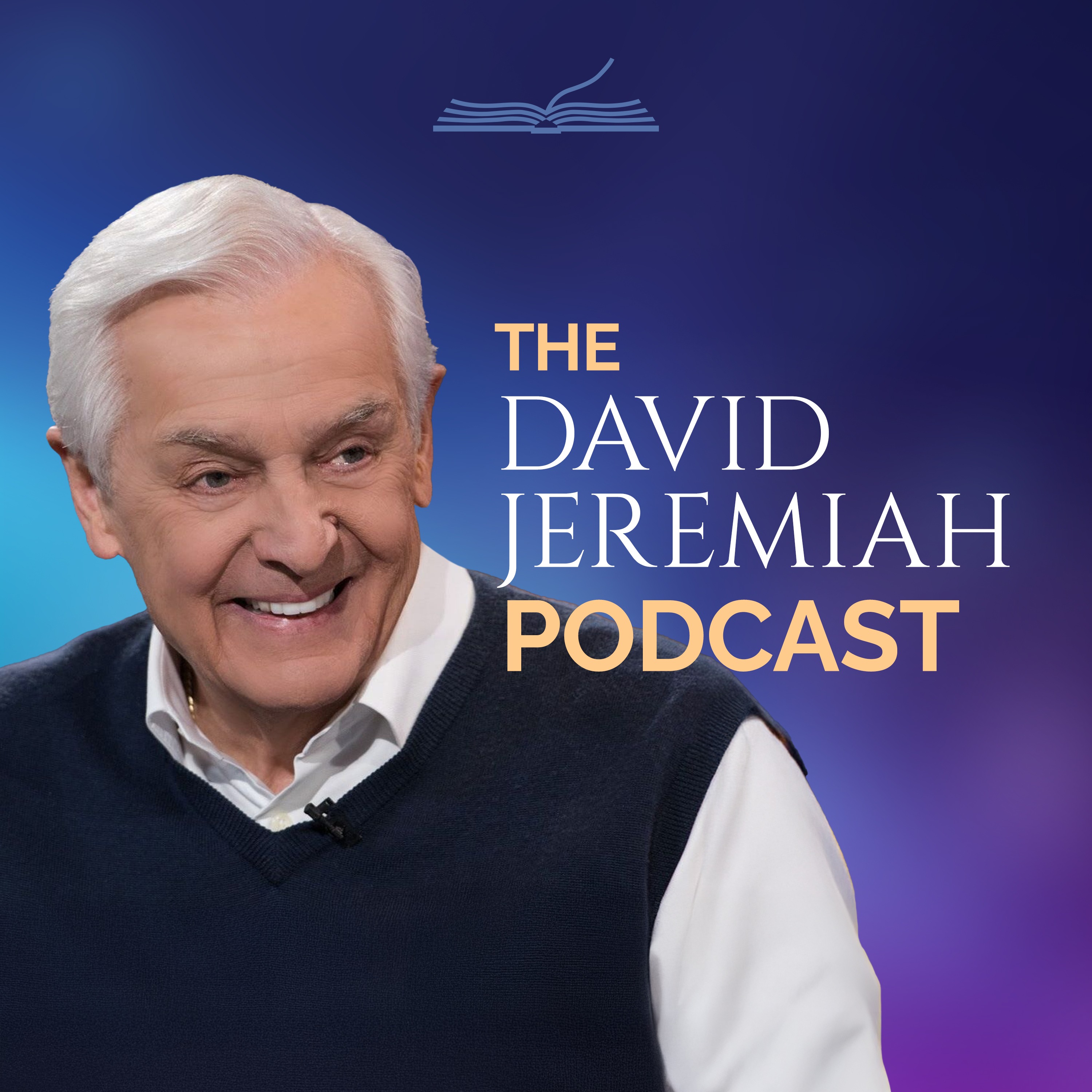 The David Jeremiah Podcast - The Future According to Jesus Christ