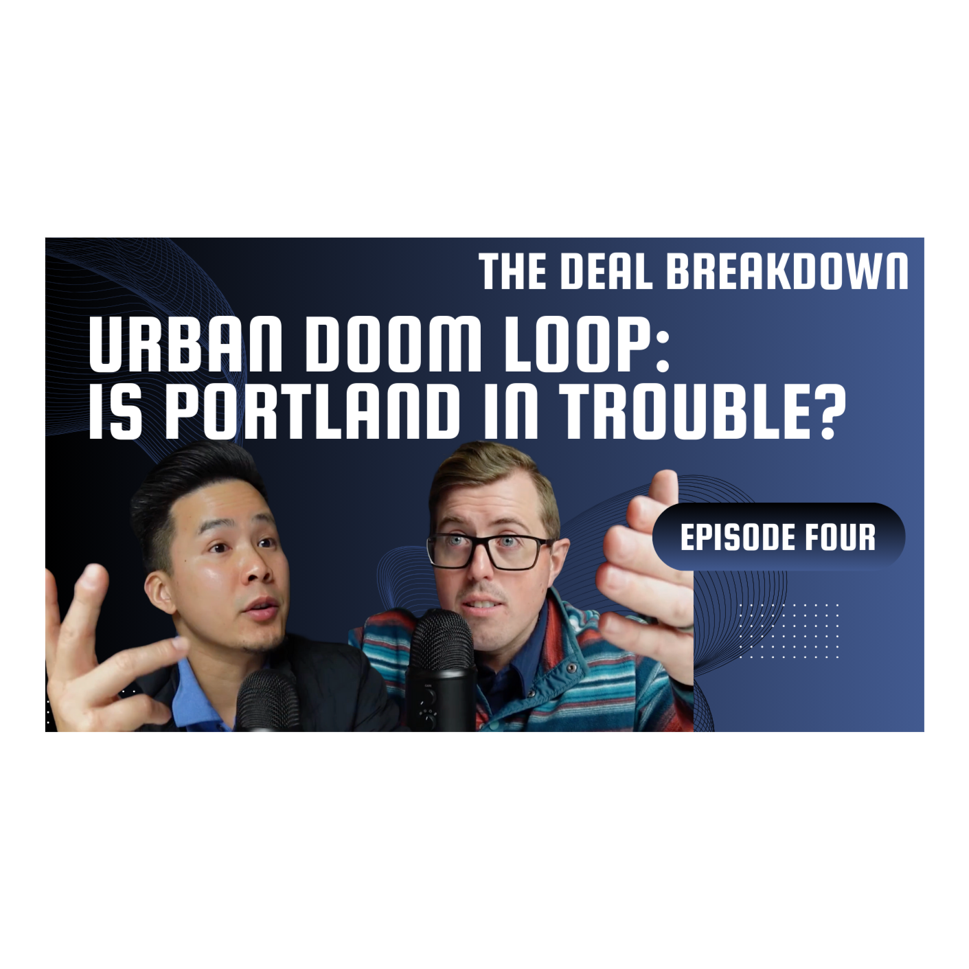The Deal Breakdown