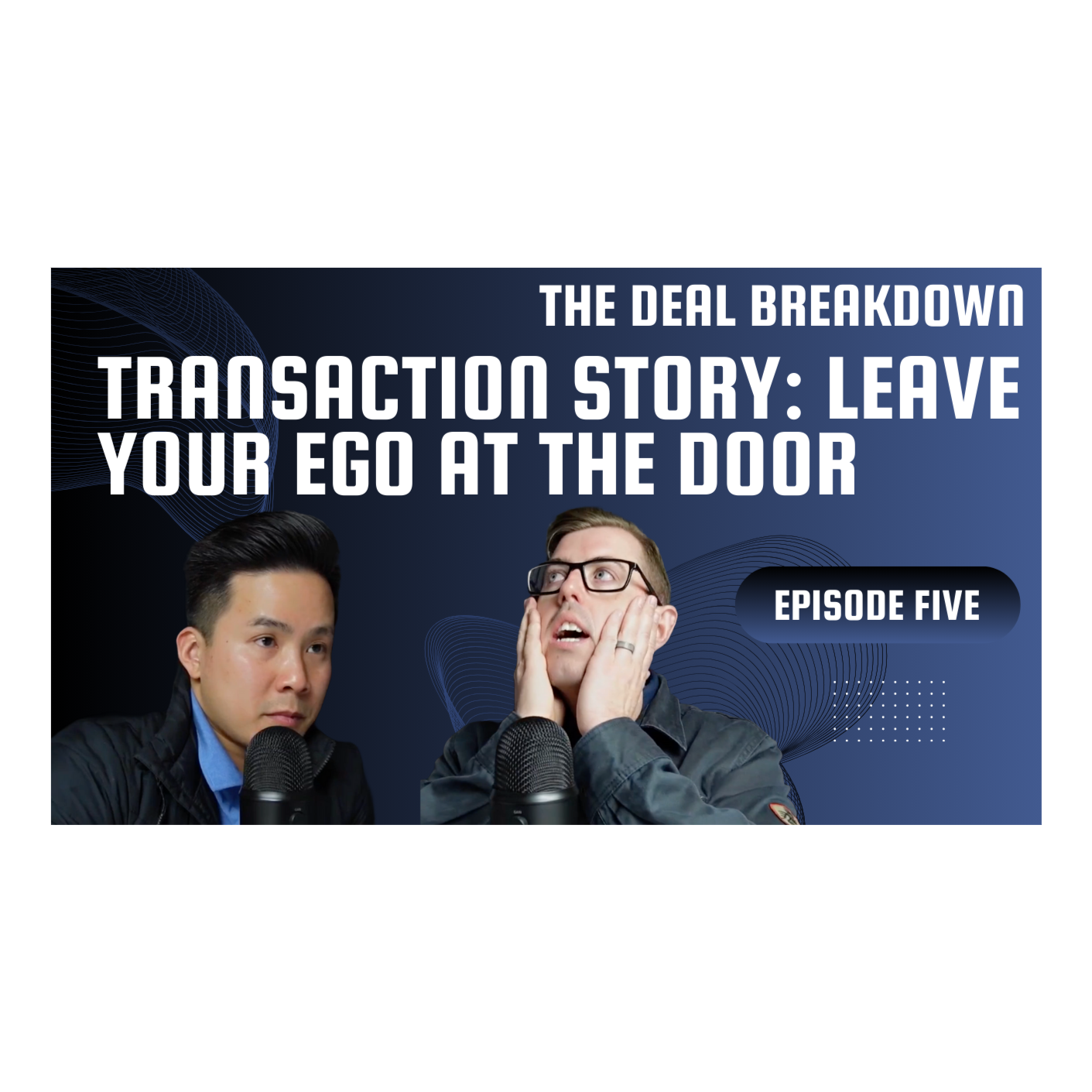 The Deal Breakdown