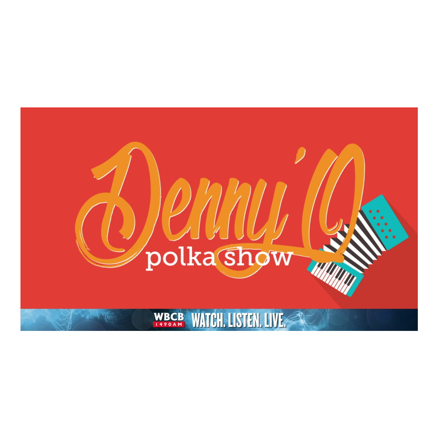 The Denny O Polka Show
