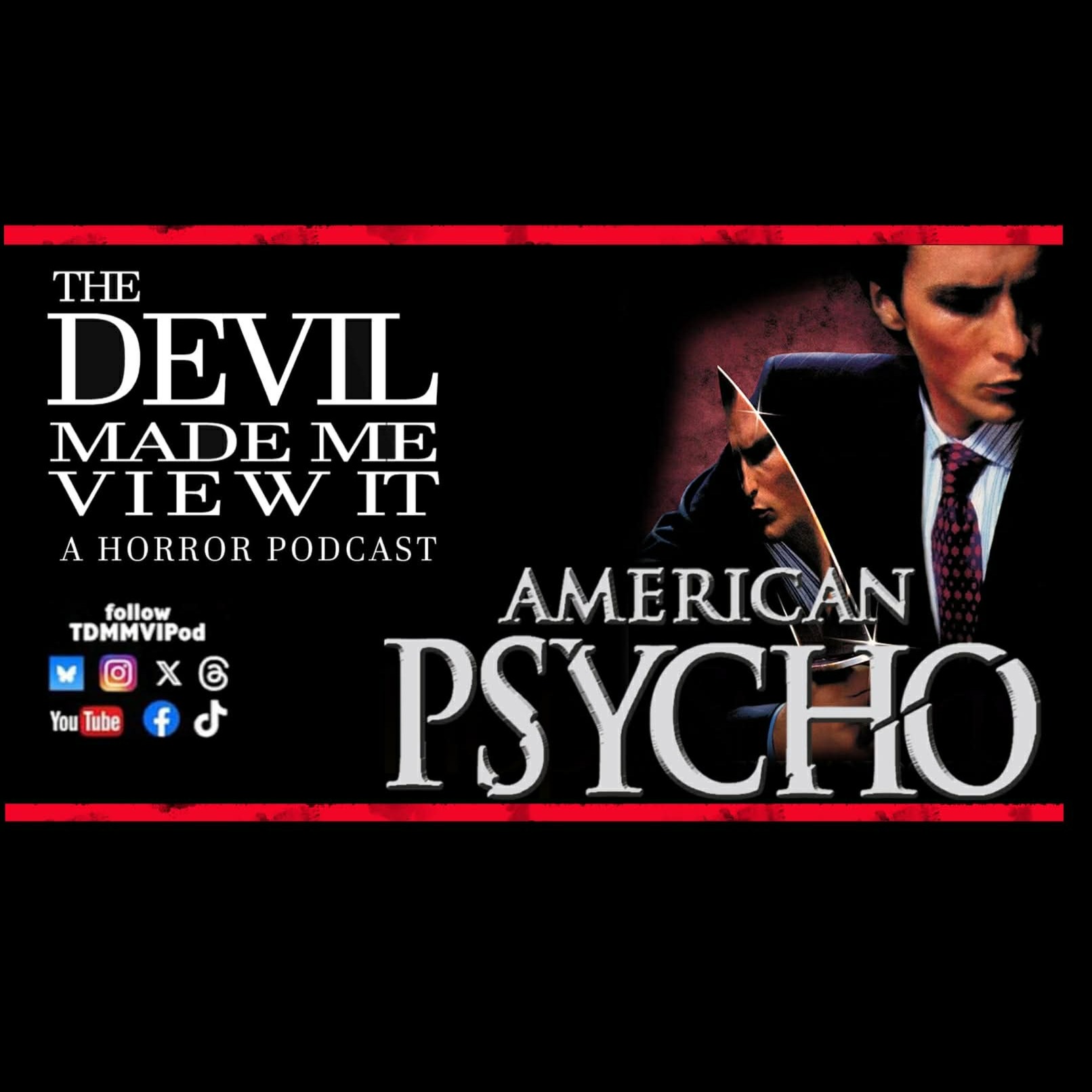 TDMMVI American Psycho episode artwork