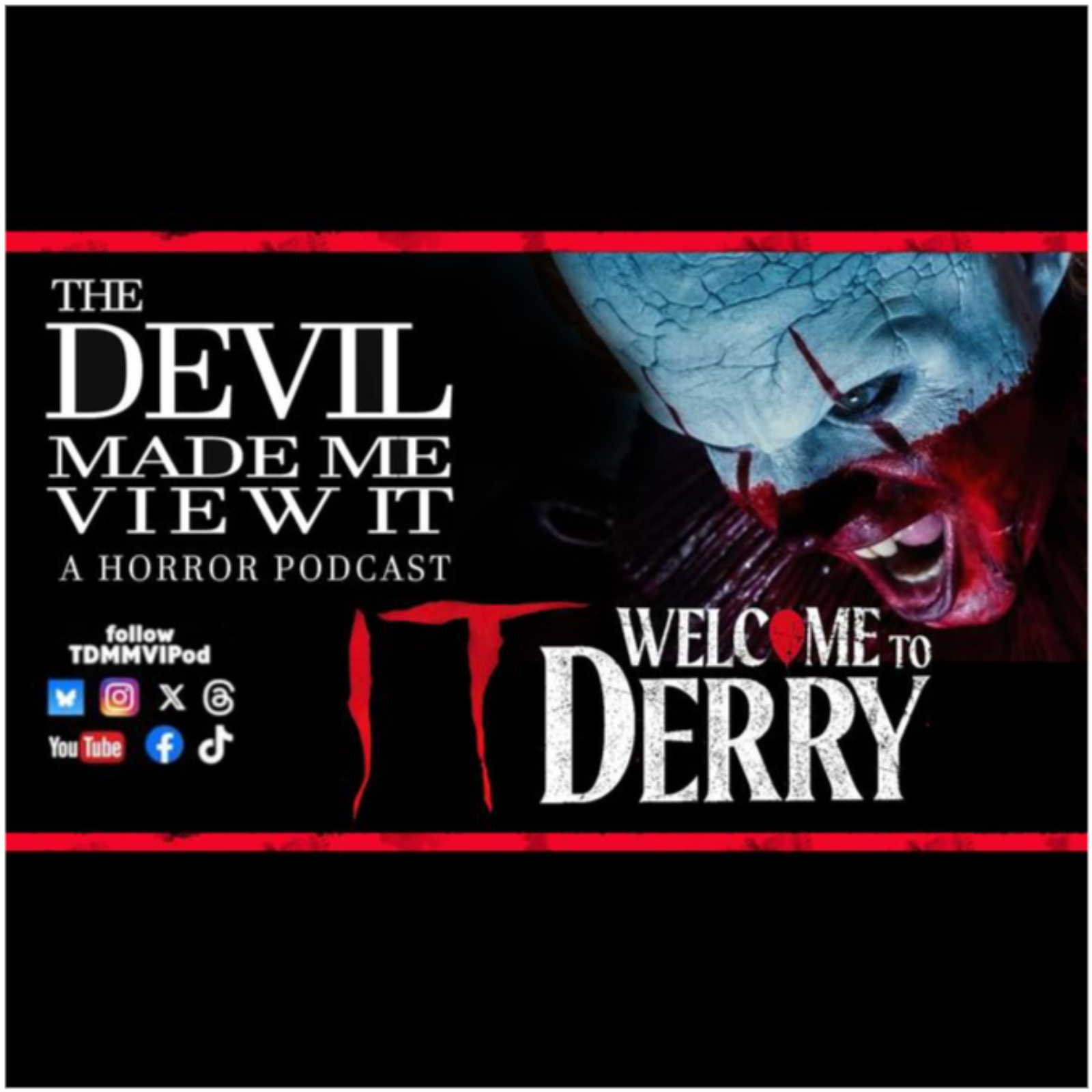 TDMMVI It: Welcome to Derry episode artwork