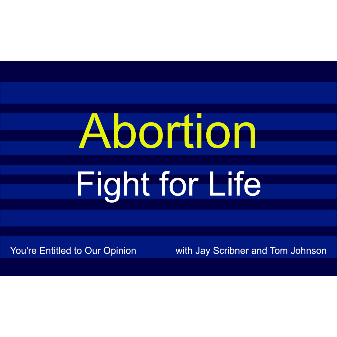 Abortion - Fight for Life episode artwork