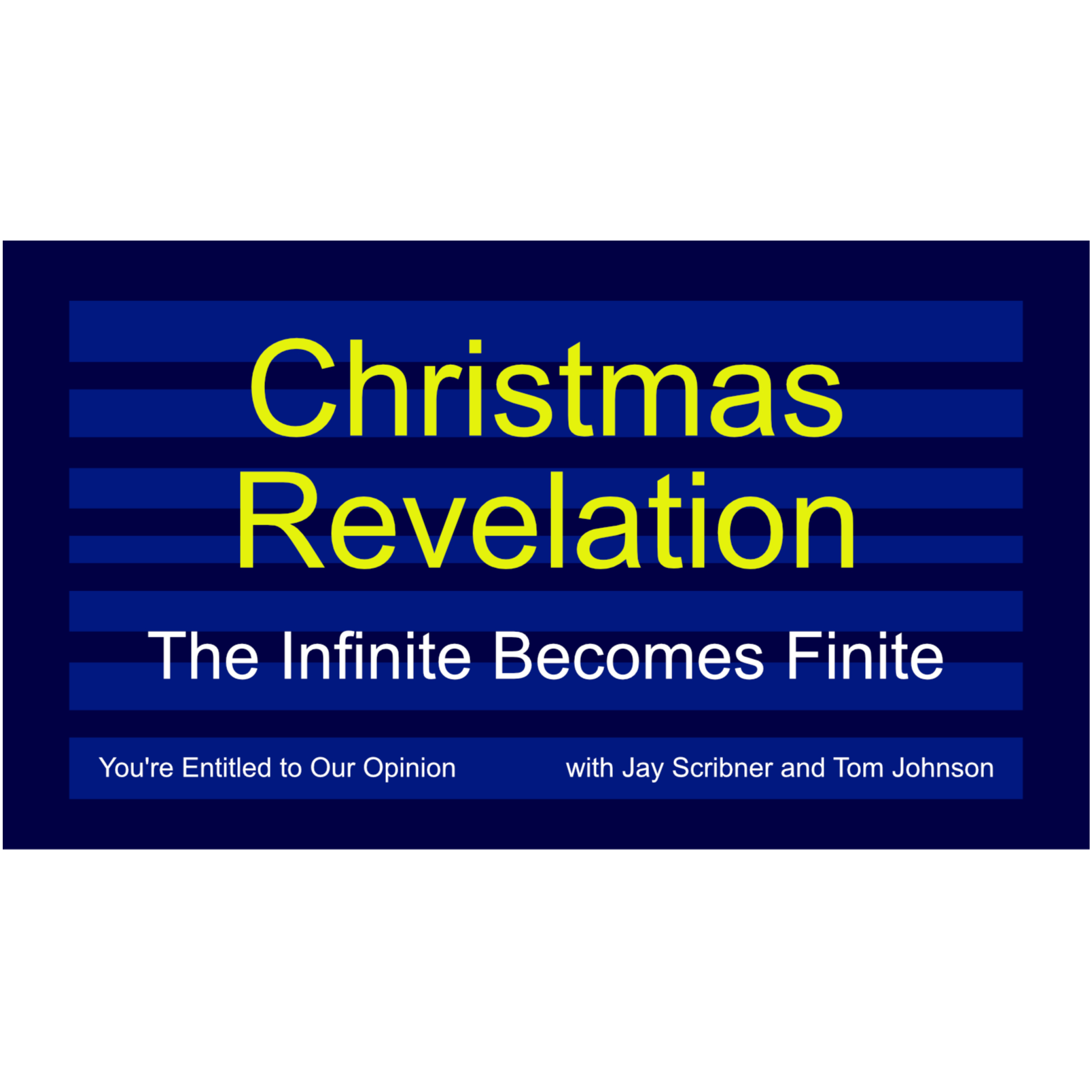 Christmas Revelation - The Infinite Becomes Finite episode artwork