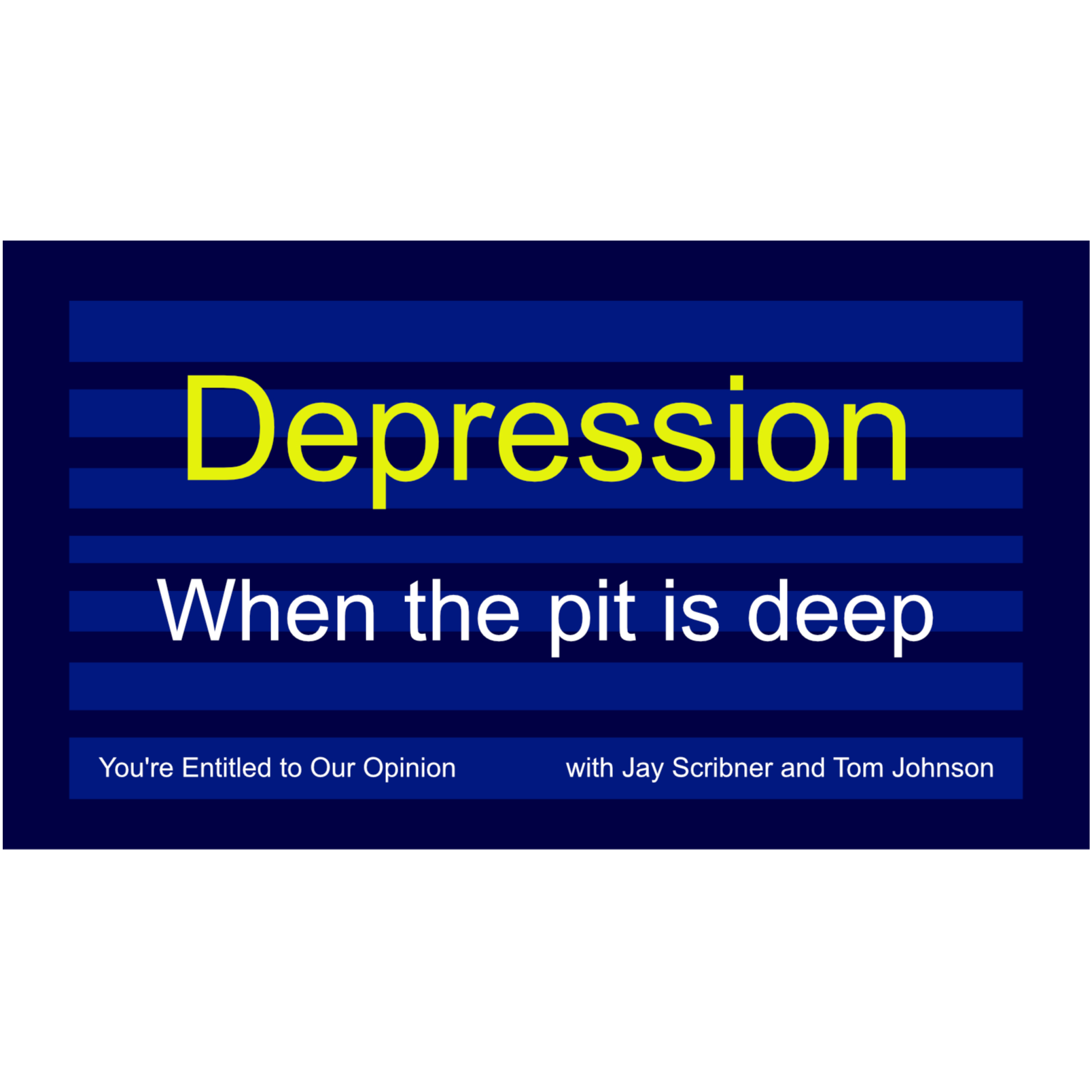 Depression - When the pit is deep episode artwork