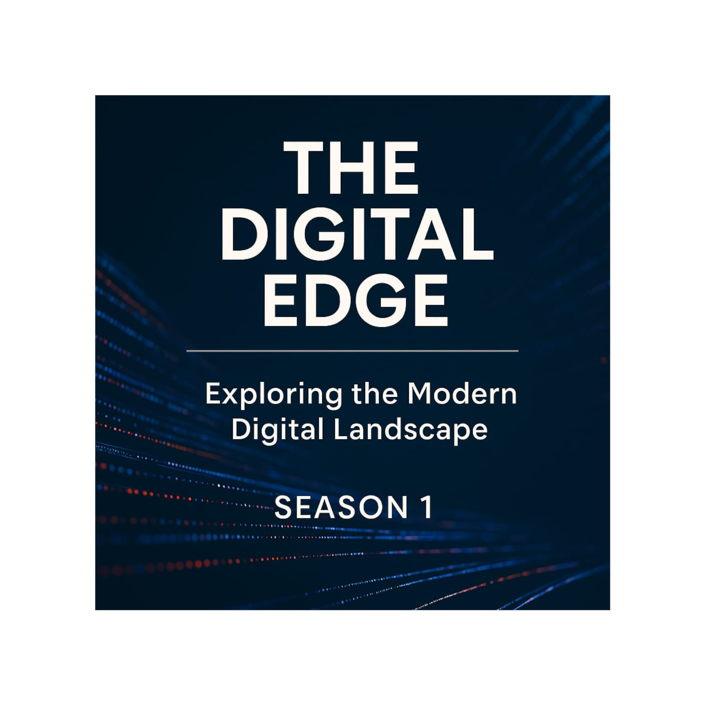 The Digital Edge