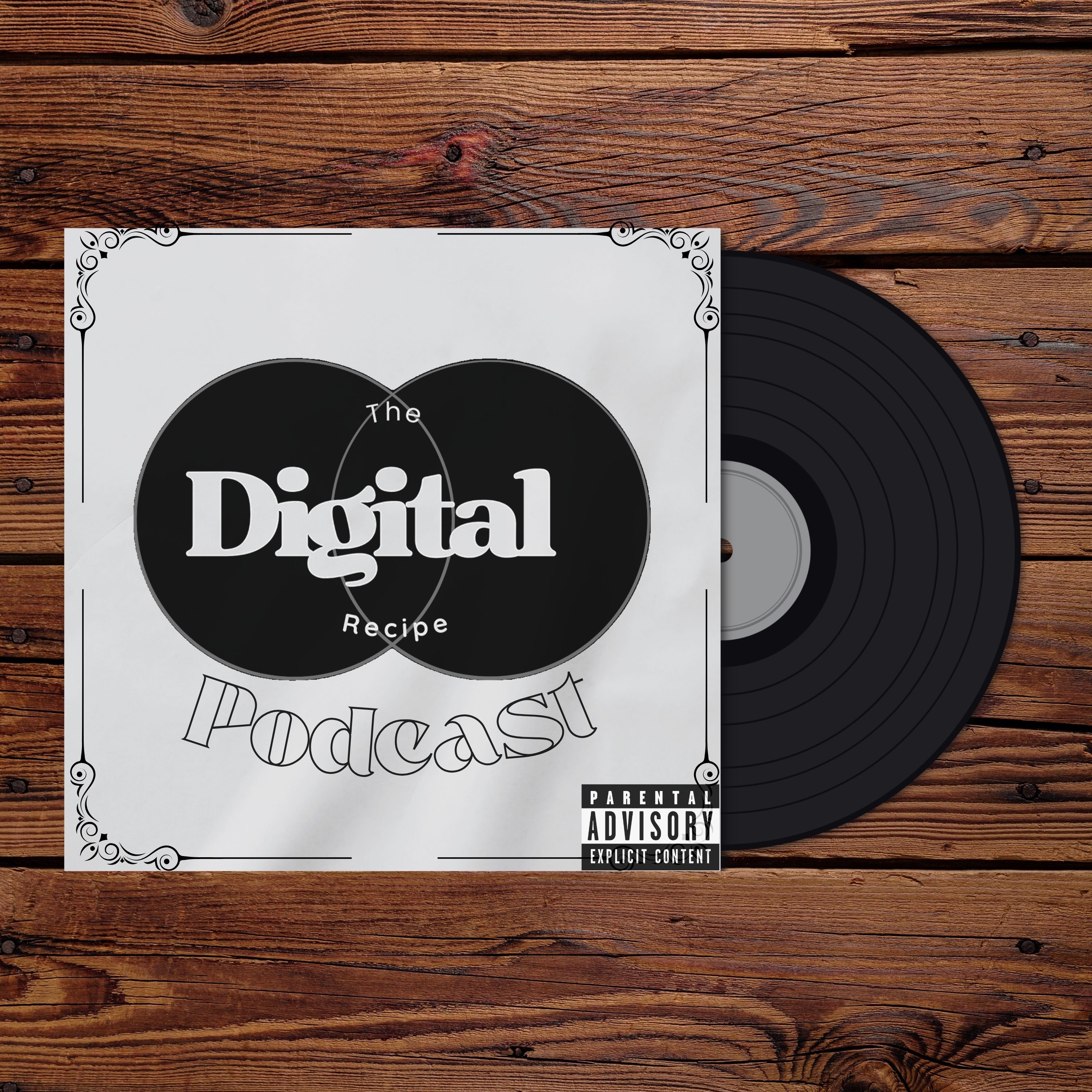 The Digital Recipe Podcast