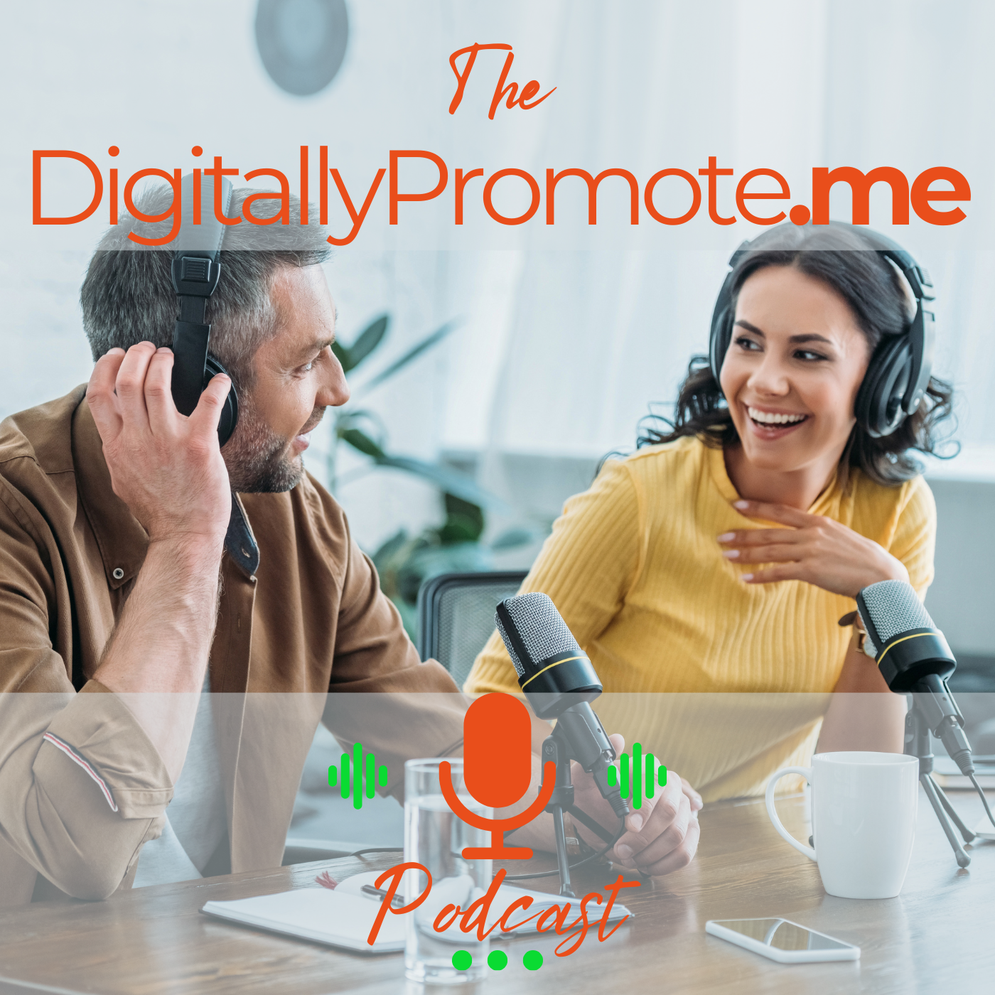 The DigitallyPromote.me Podcast podcast artwork