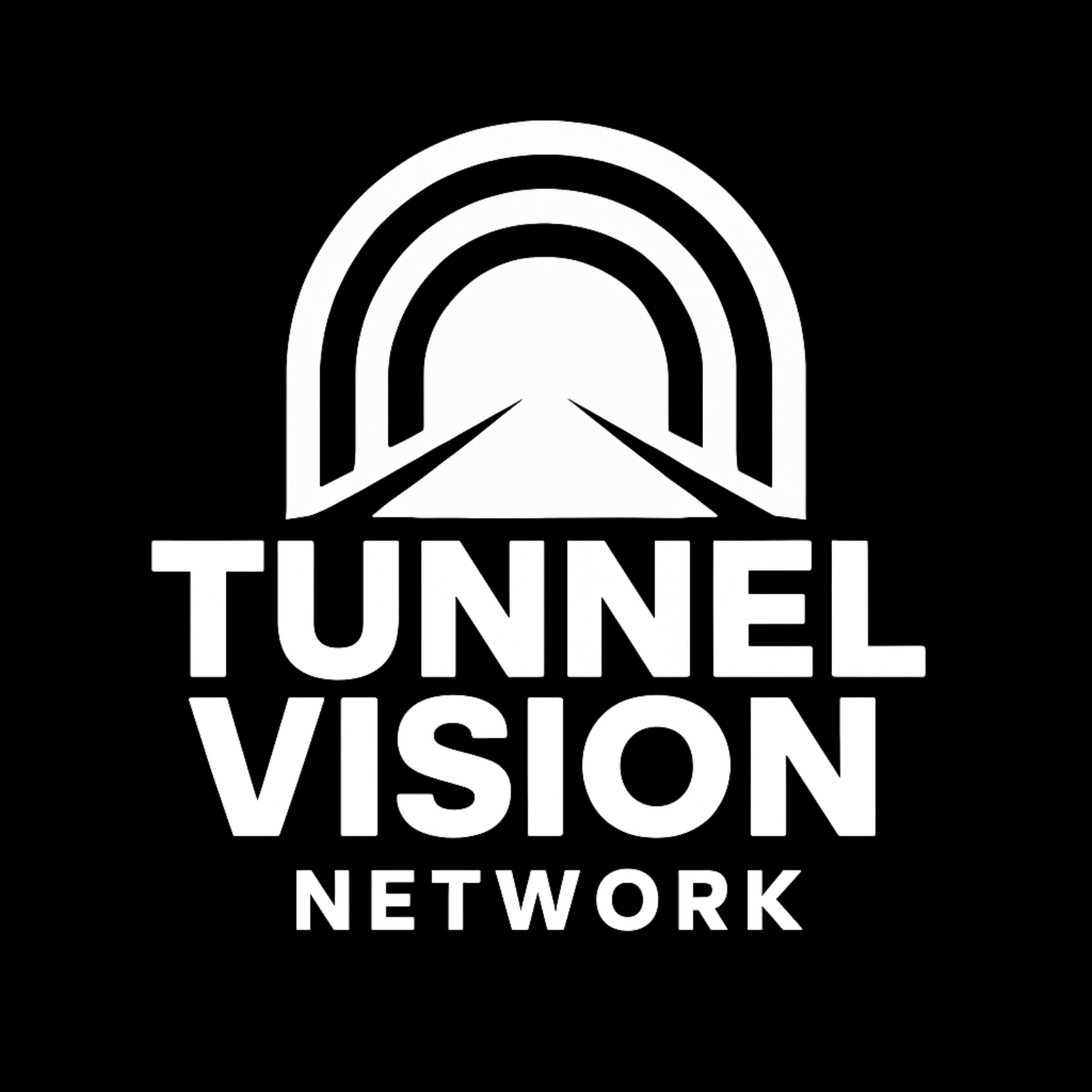Tunnel Vision Network.