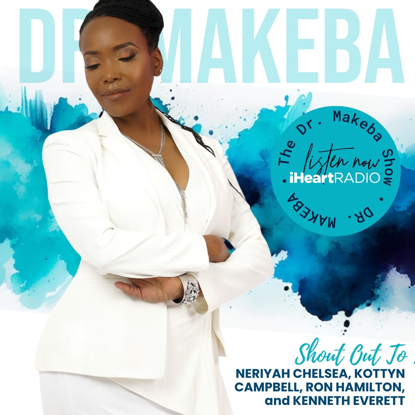 THE DR. MAKEBA SHOW