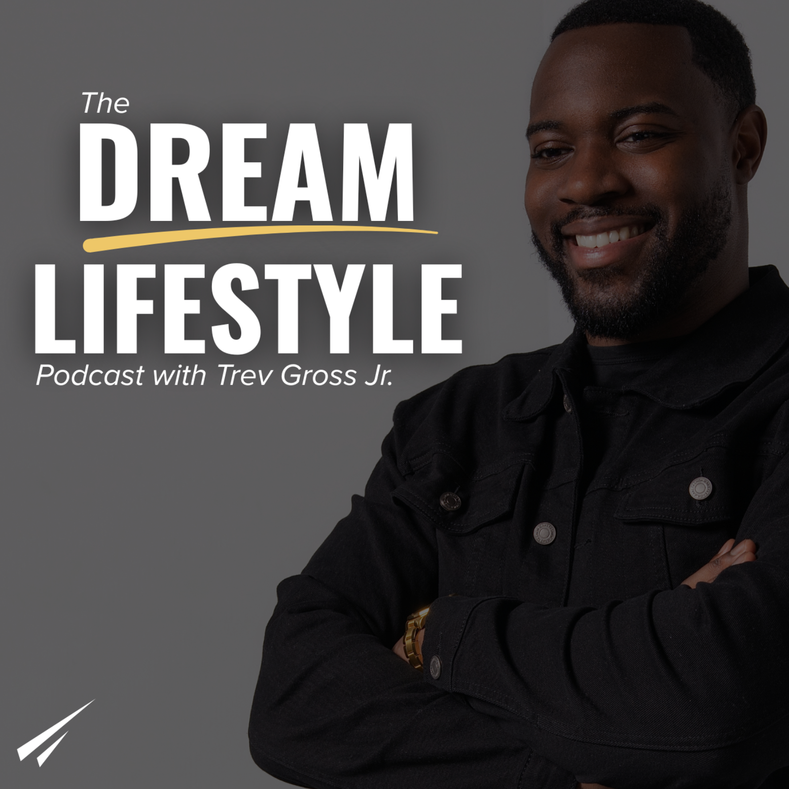 The Dream Lifestyle Podcast