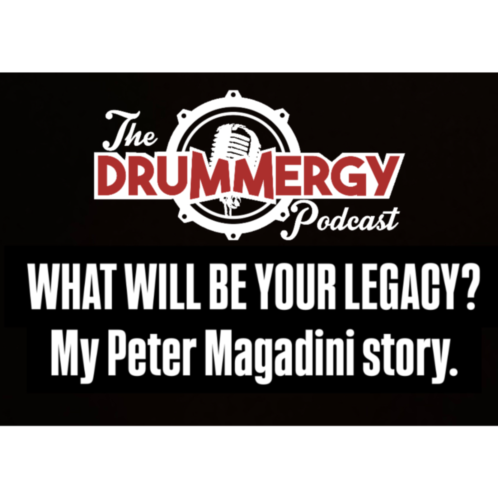 THE DRUMMERGY PODCAST with host Fred \