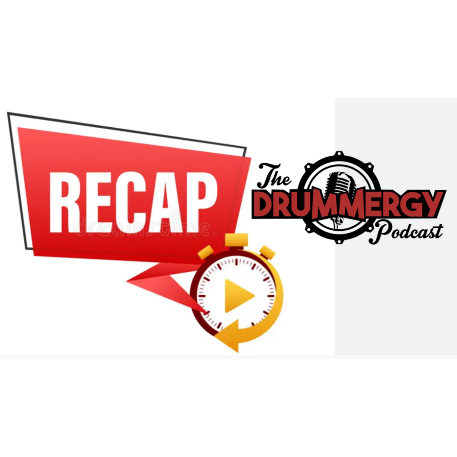 RECAP! The Drummergy Podcast episode artwork