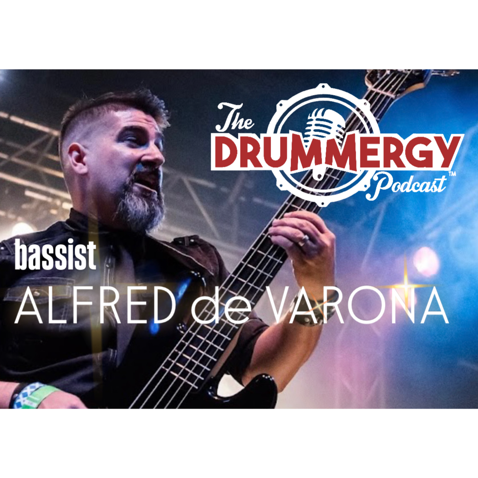 Bassist, Alfred deVarona! The Drummergy Podcast episode artwork