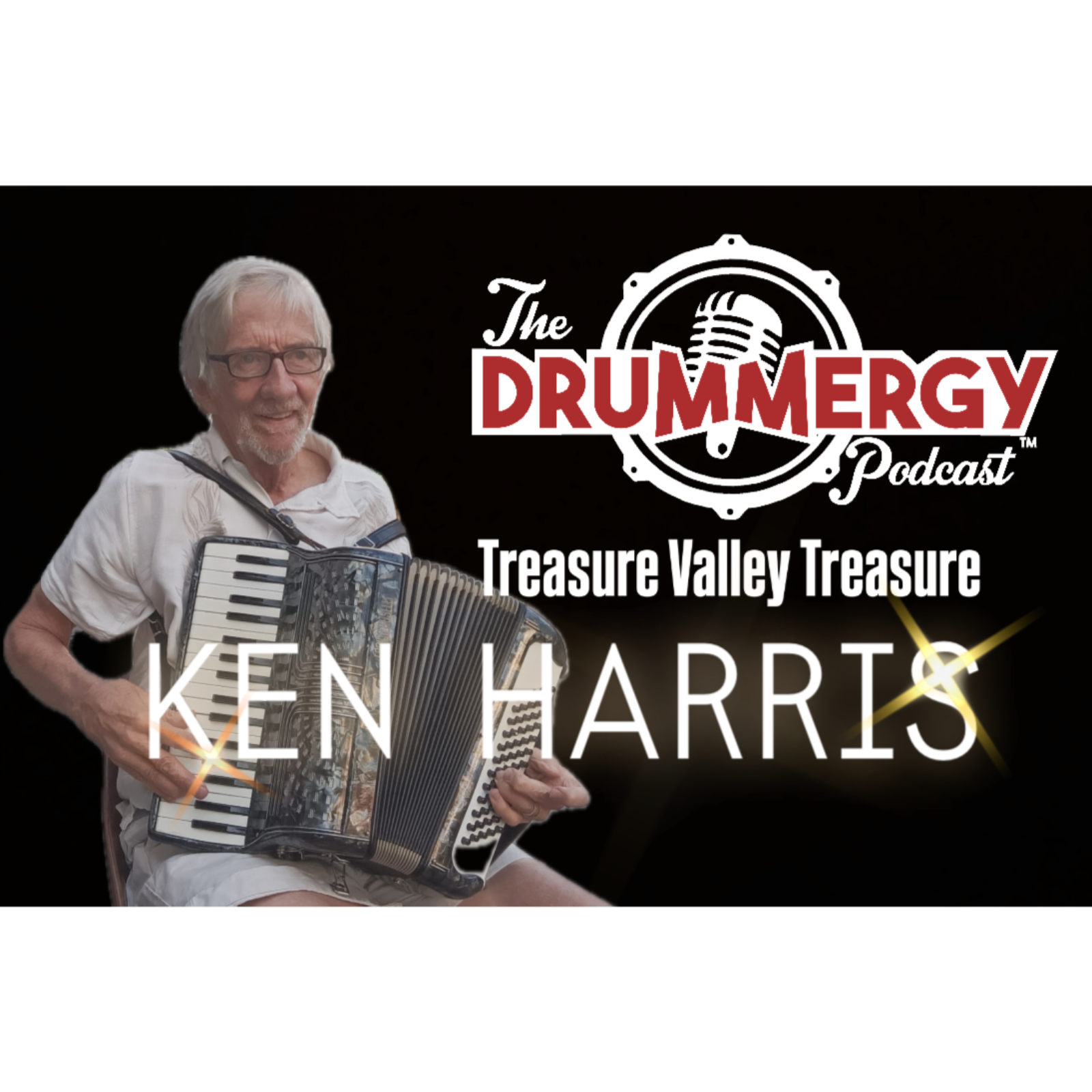Treasure Valley Treasure, Ken Harris! The Drummergy Podcast episode artwork