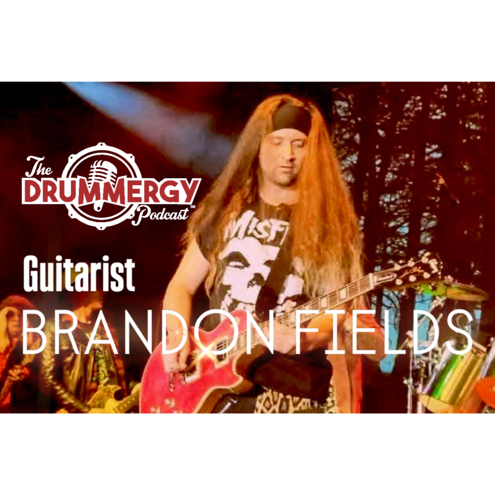 Guitarist, Brandon Fields! The Drummergy Podcast episode artwork