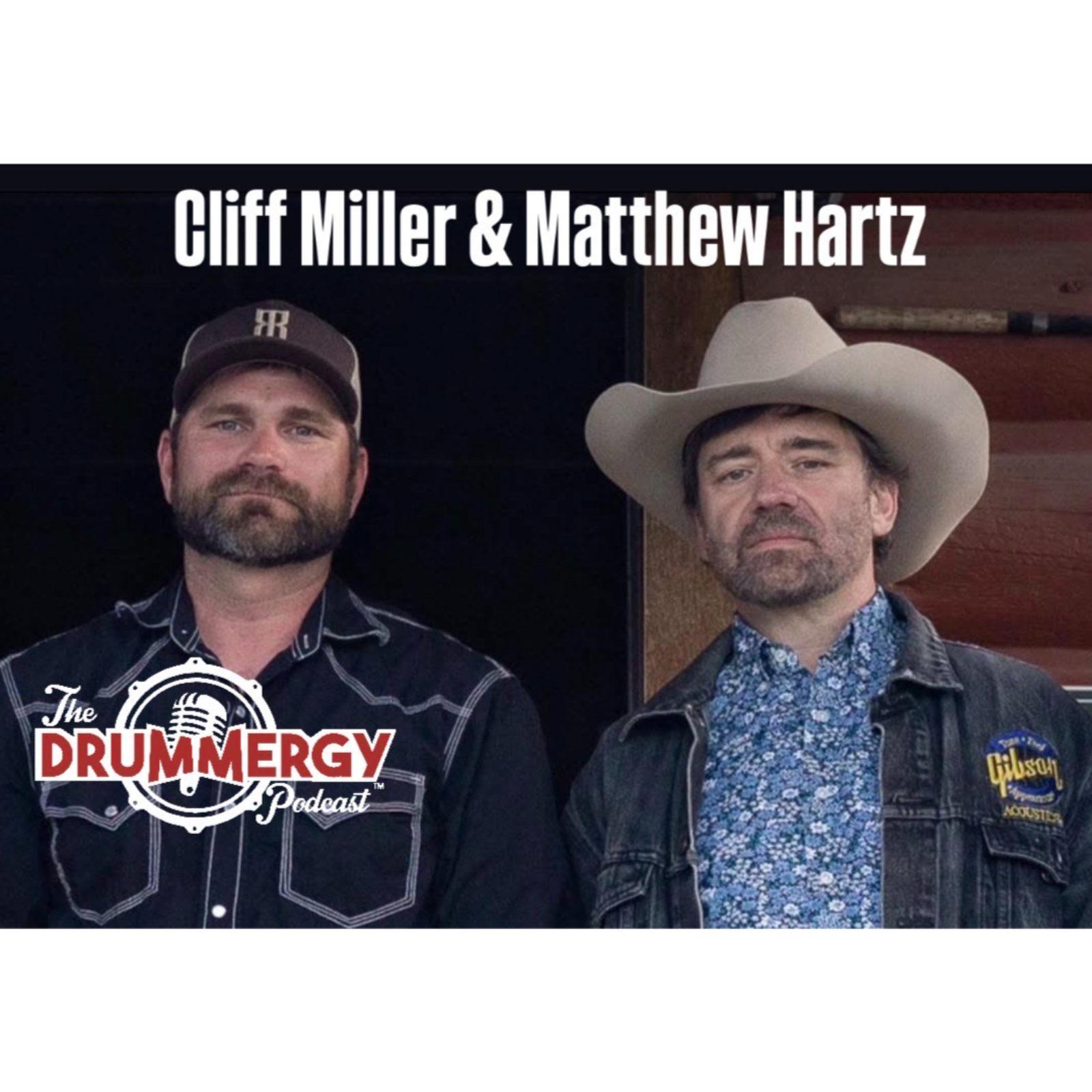 Catching up with Cliff Miller and Matthew Hartz! The Drummergy Podcast episode artwork