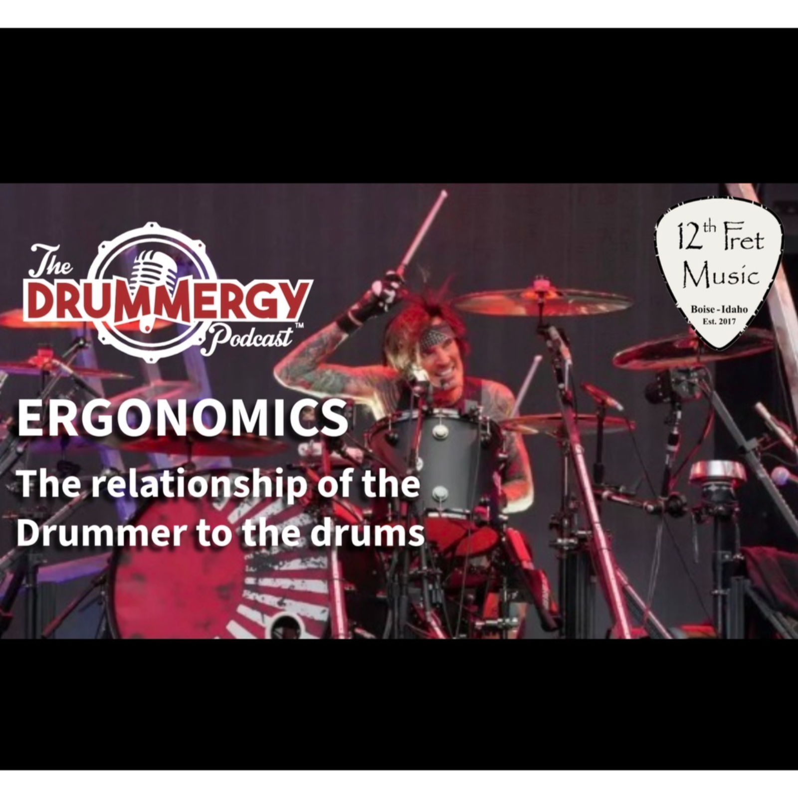Ergonomics, The Relationship of the Drummer to the Drums. The Drummergy Podcast episode artwork