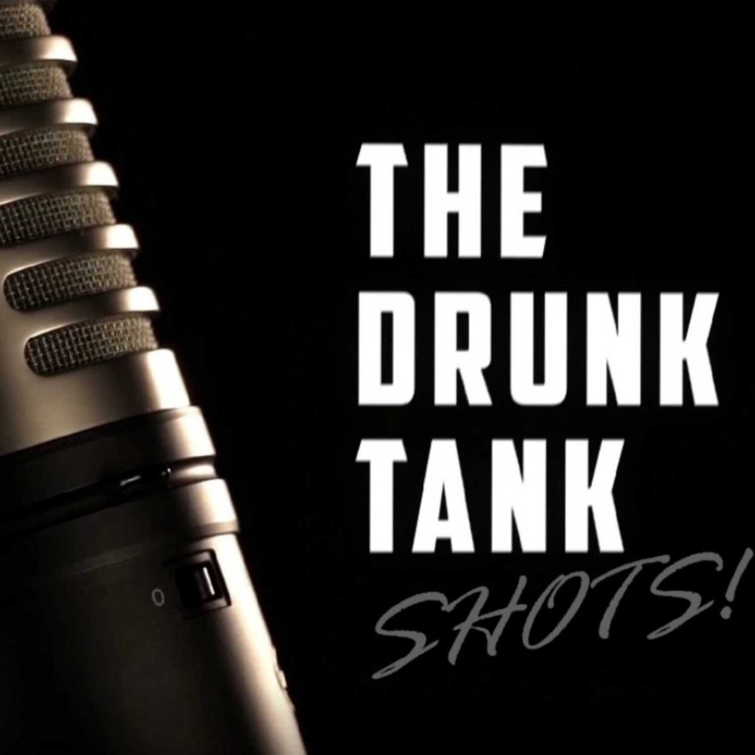 The Drunk Tank