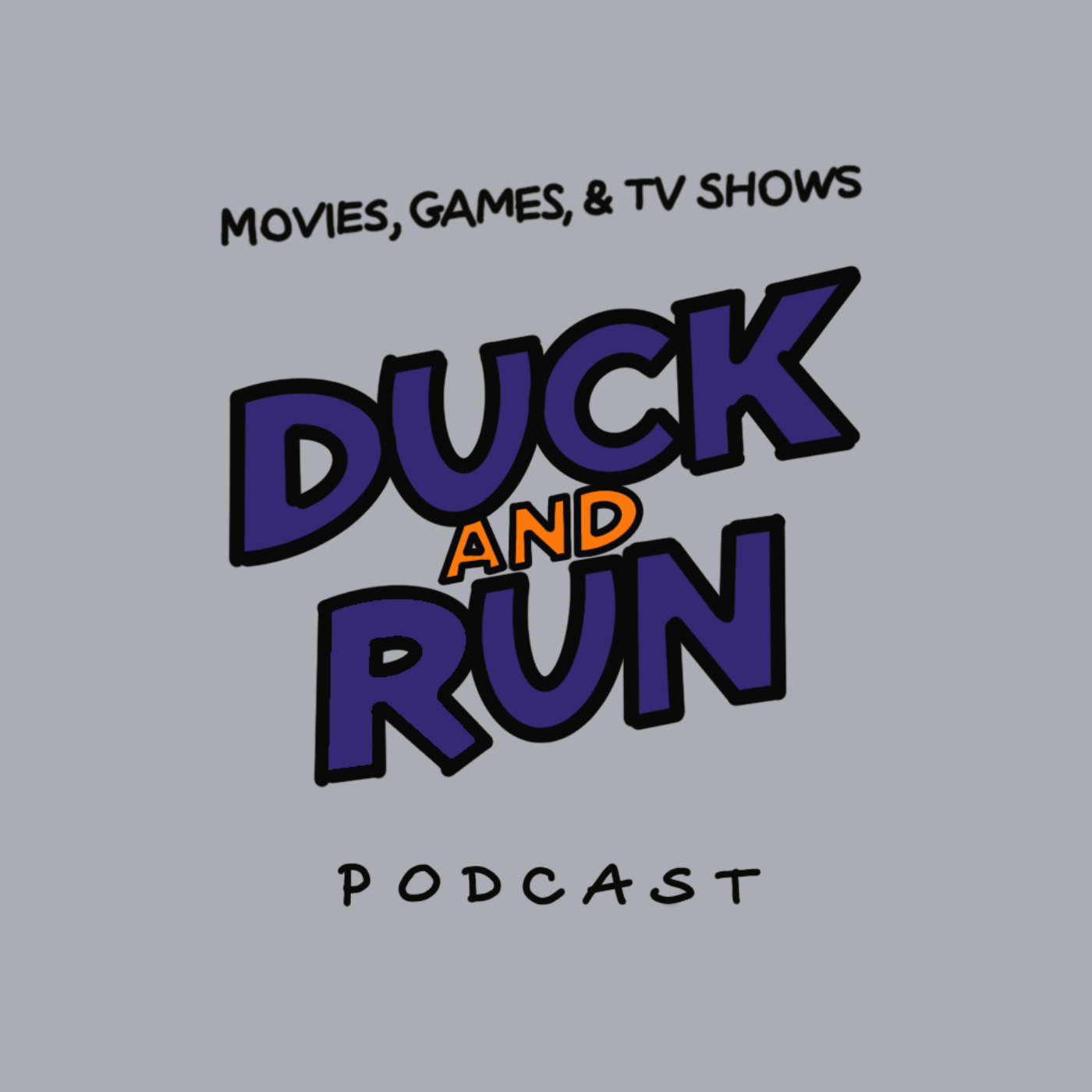 The Duck and Run Podcast